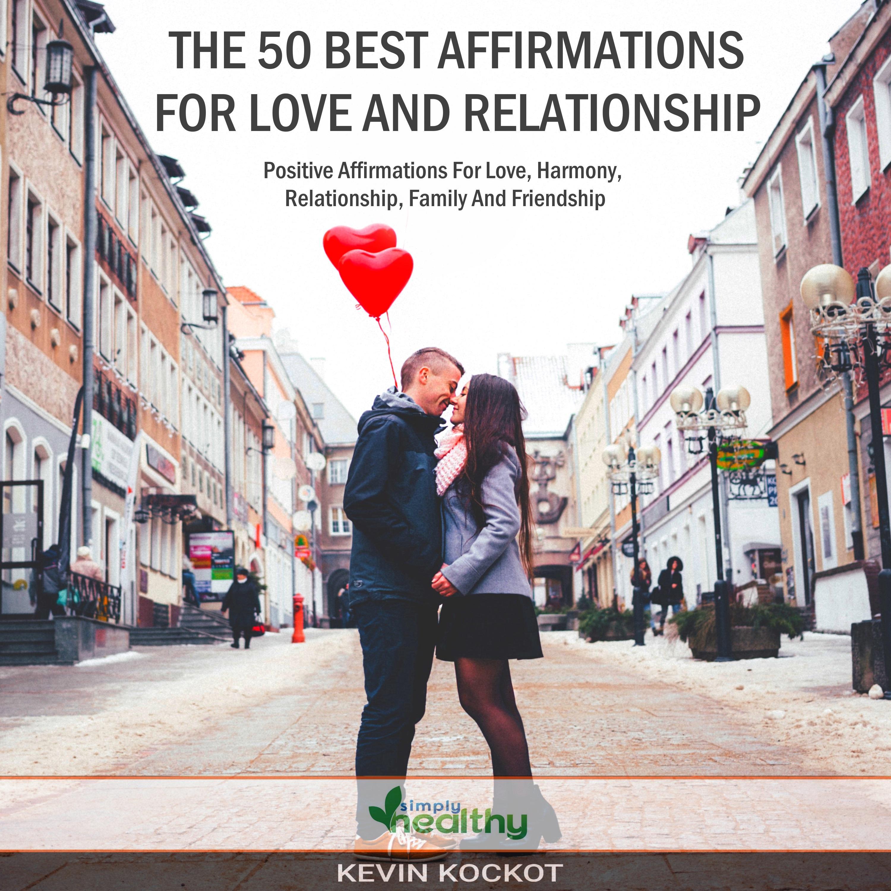 The 50 Best Affirmations For Love And Relationship