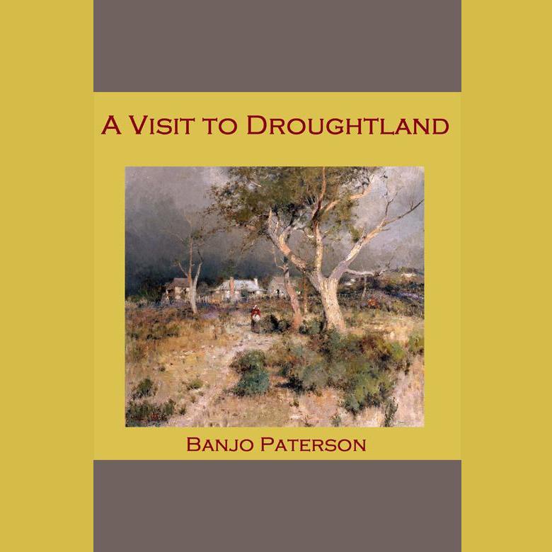 A Visit to Droughtland