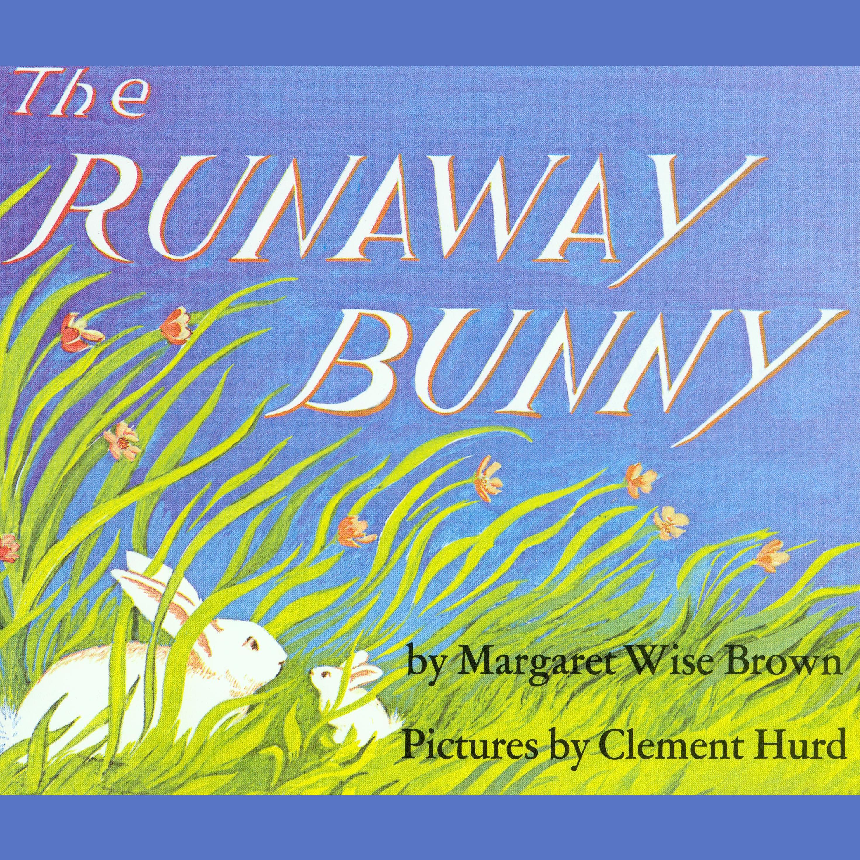 The Runaway Bunny