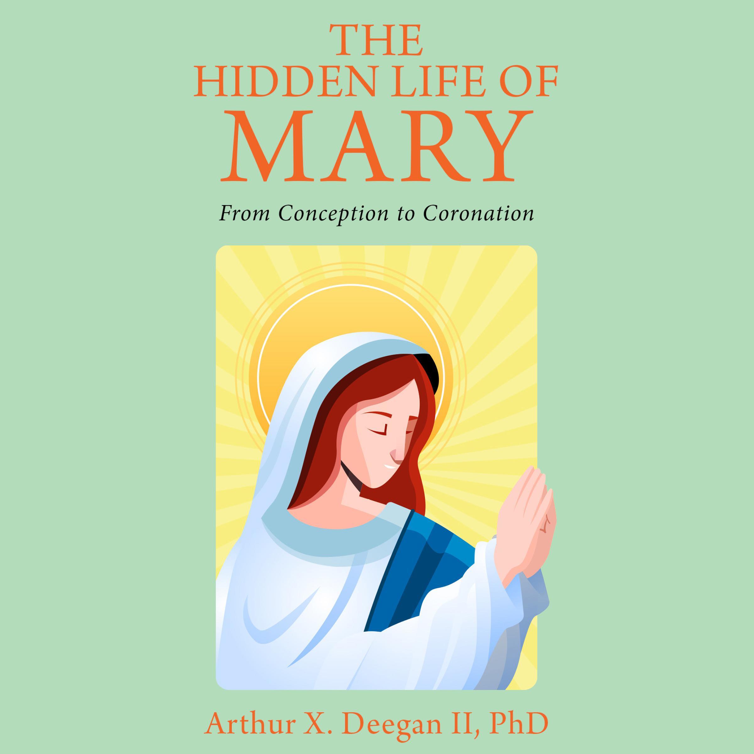 The Hidden Life of Mary