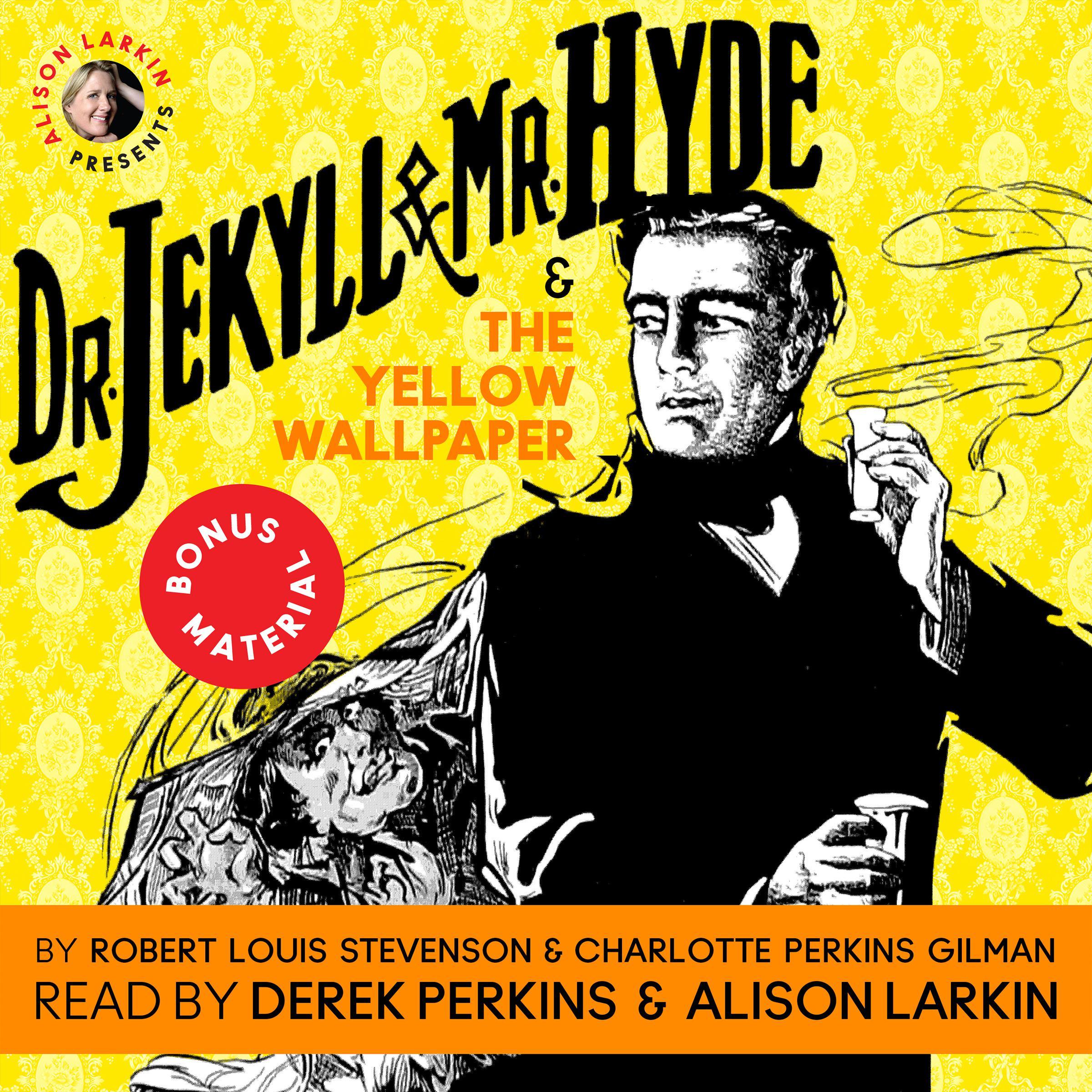 <i>Dr. Jekyll and Mr. Hyde</i> & <i>The Yellow Wallpaper</i>
