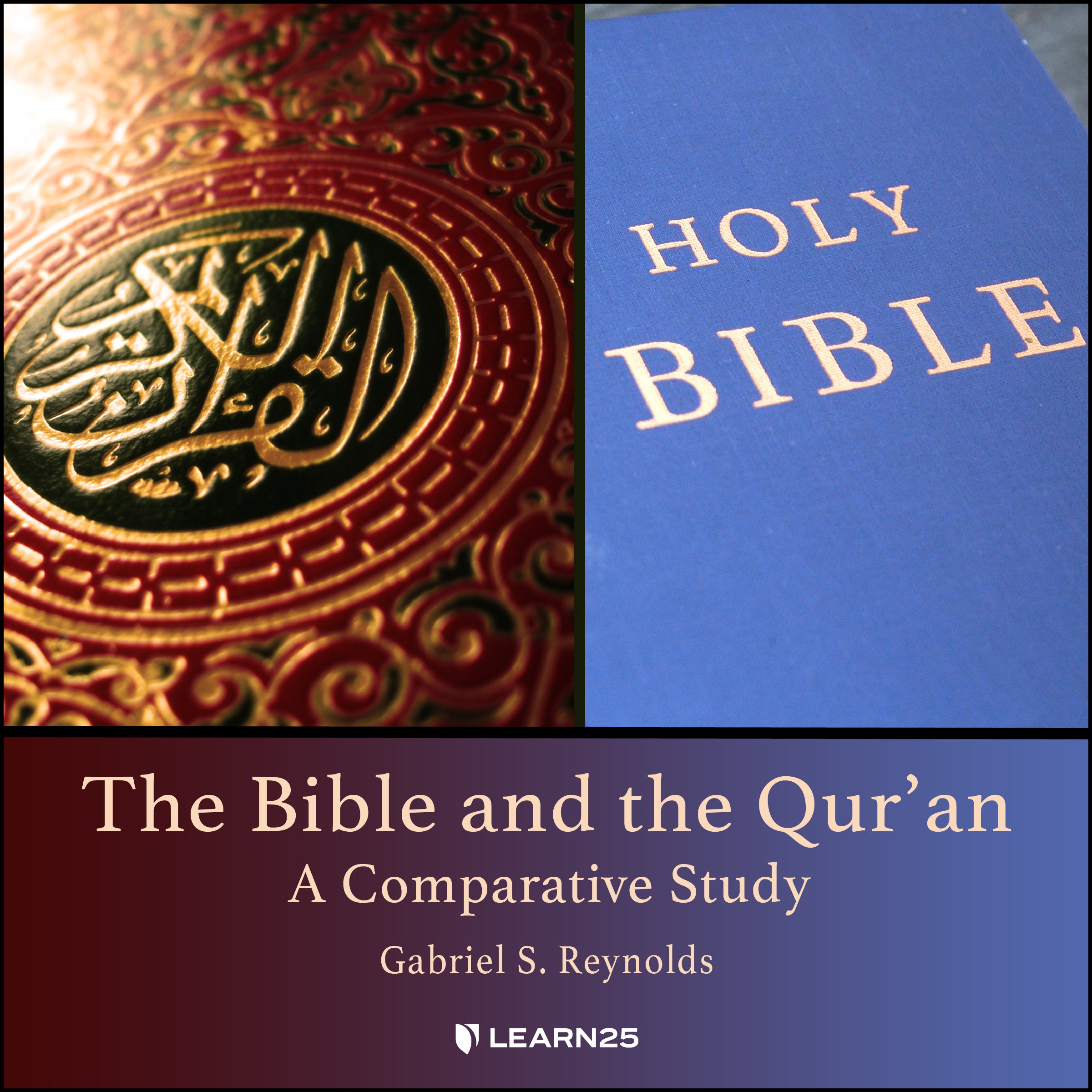 The Bible and the Qur'an: A Comparative Study