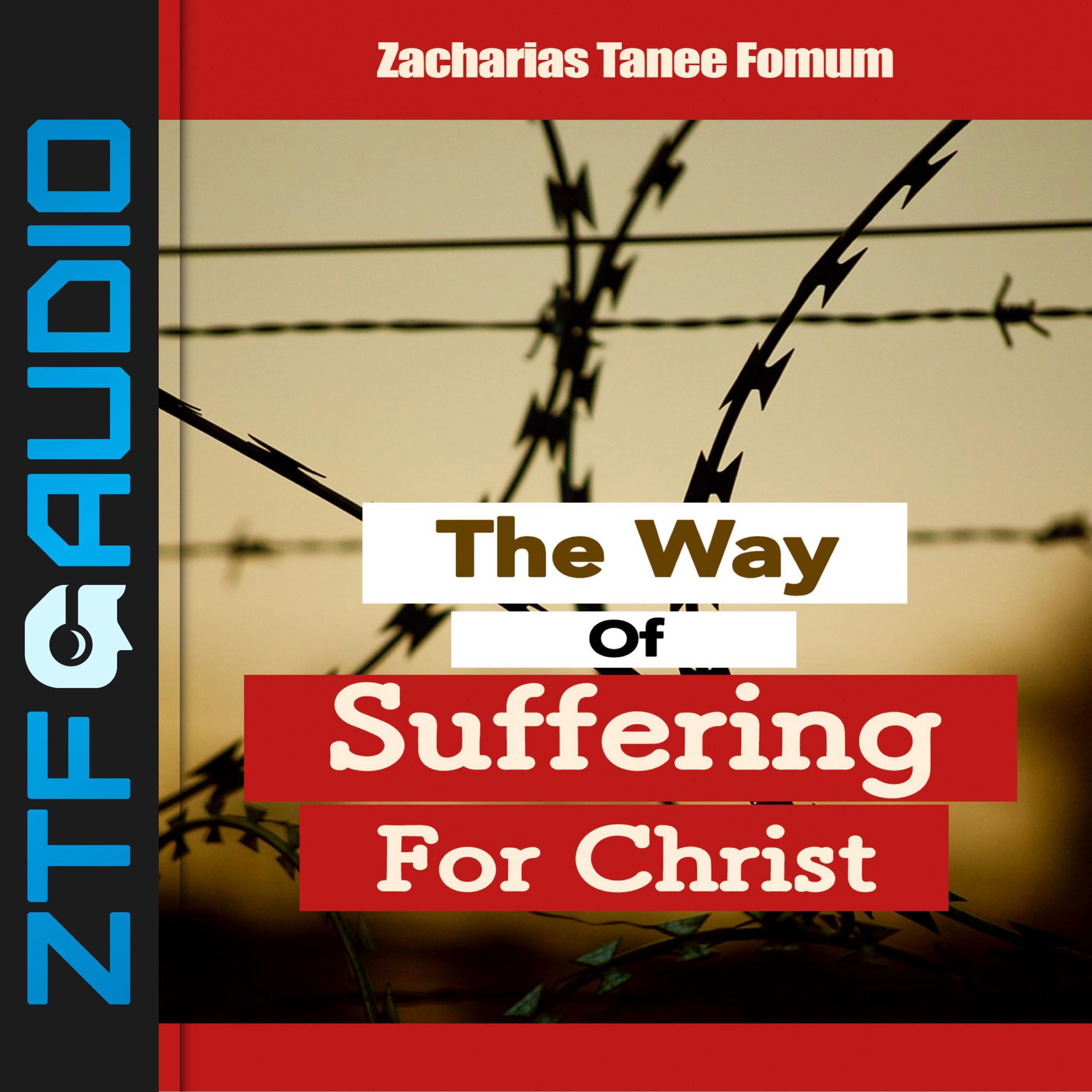 The Way of Suffering For Christ