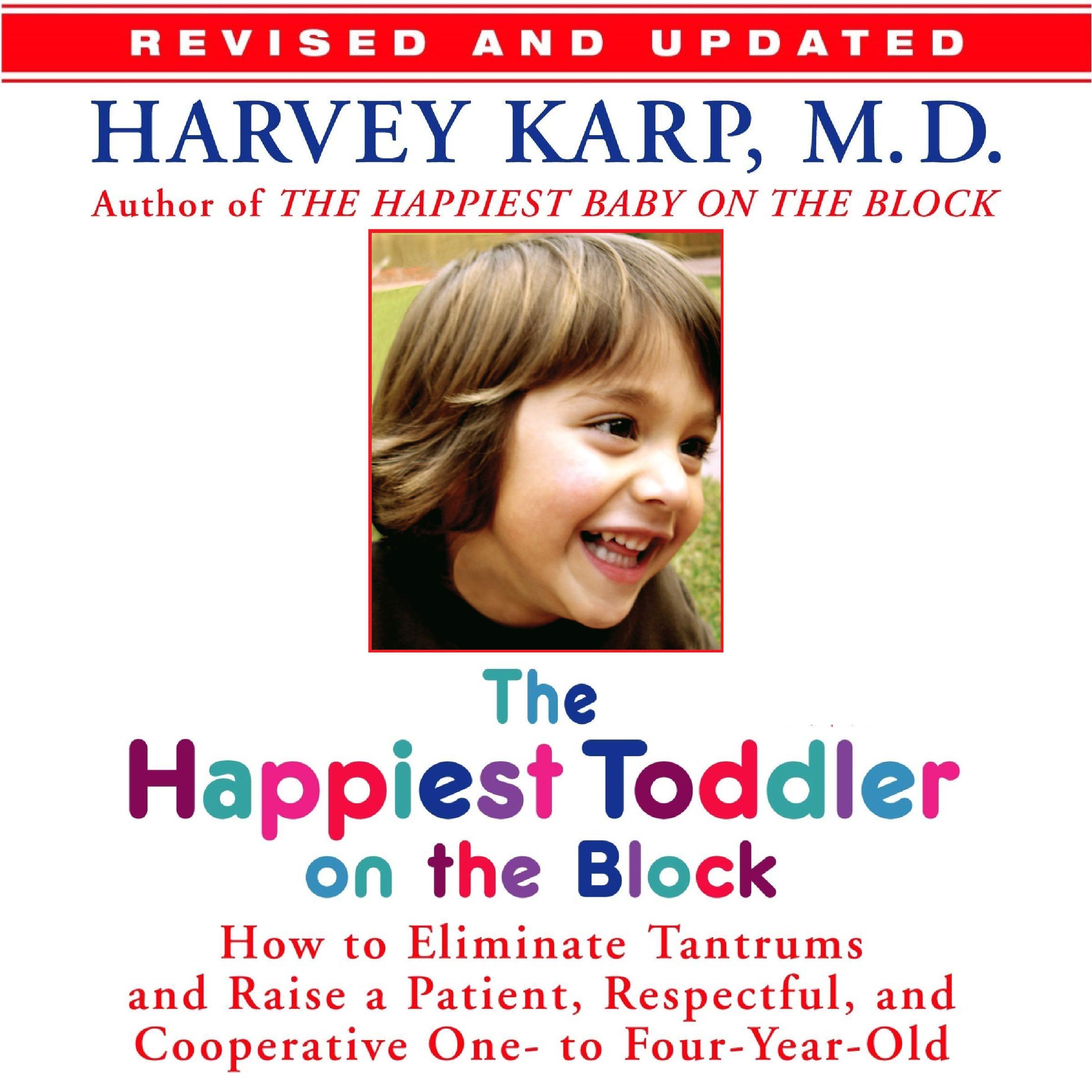 The Happiest Toddler on the Block:
