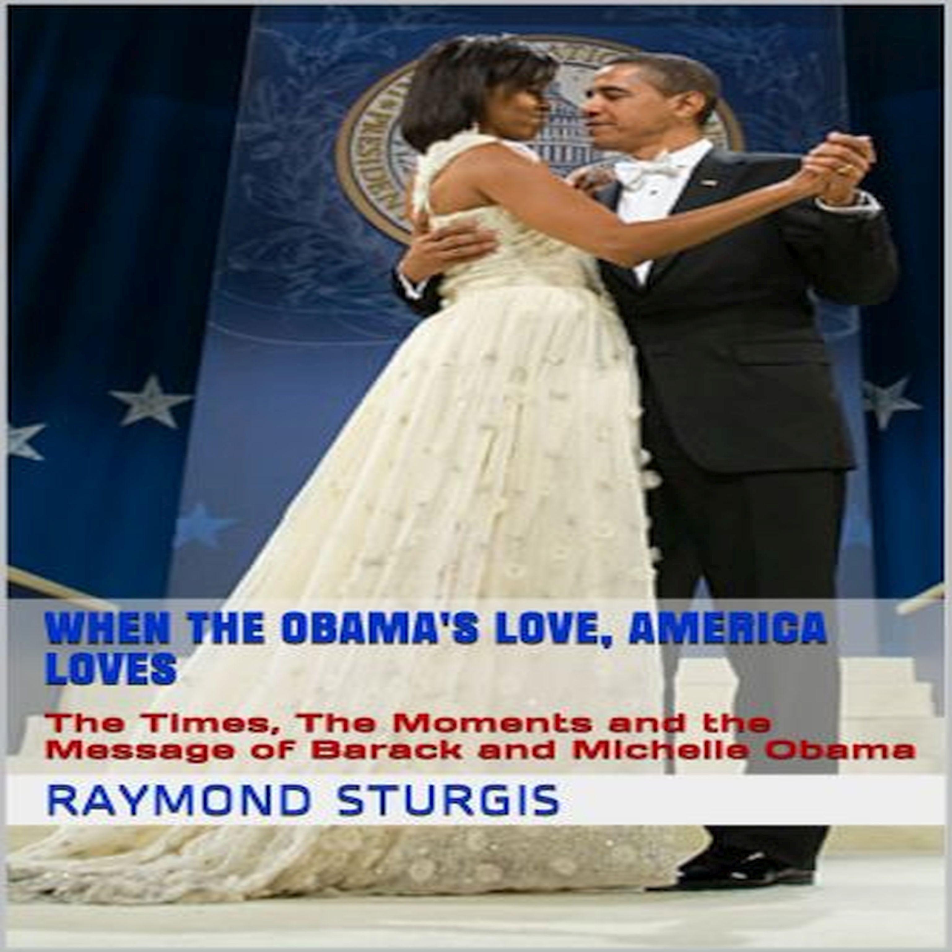 When the Obama’s Love, America Loves