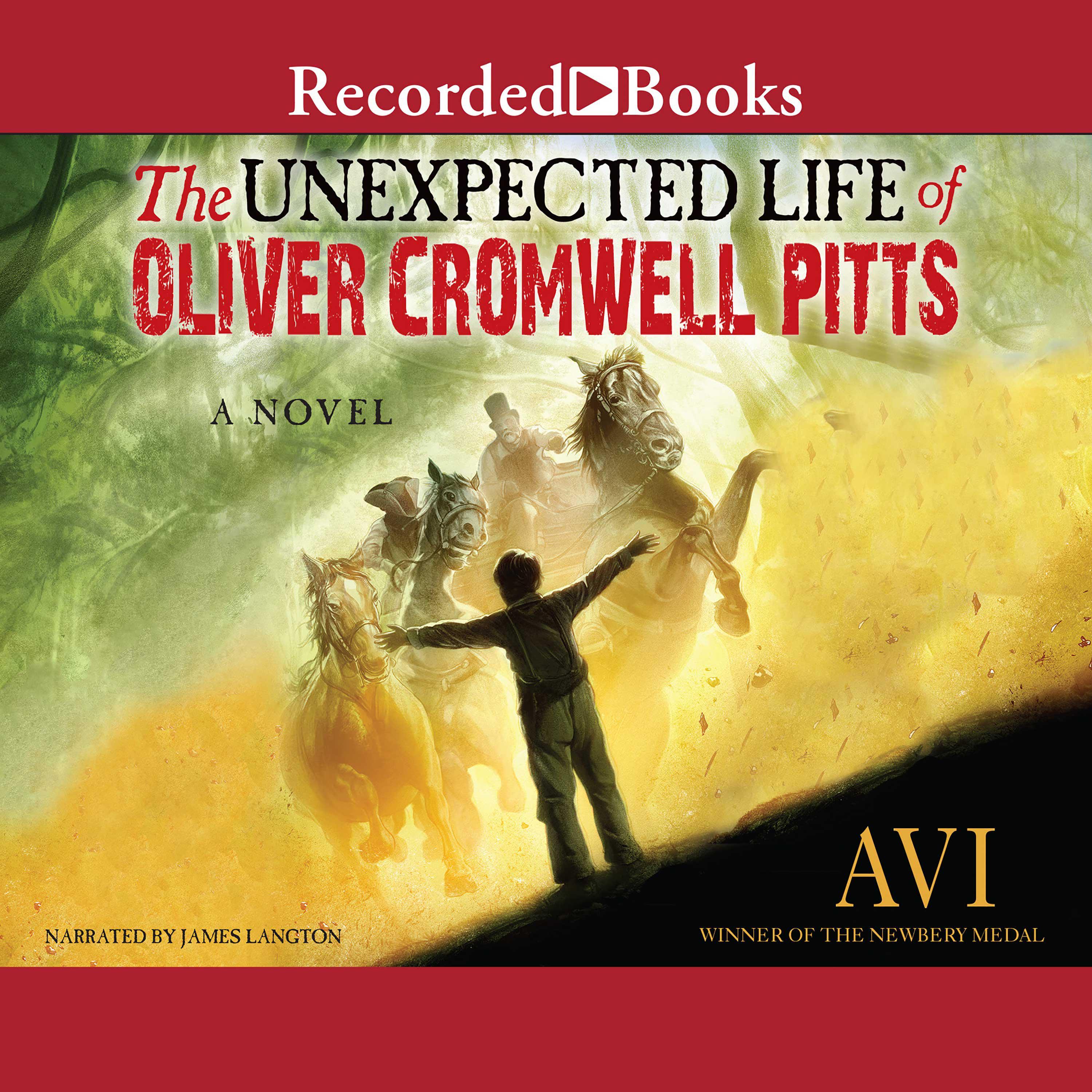 The Unexpected Life of Oliver Cromwell Pitts