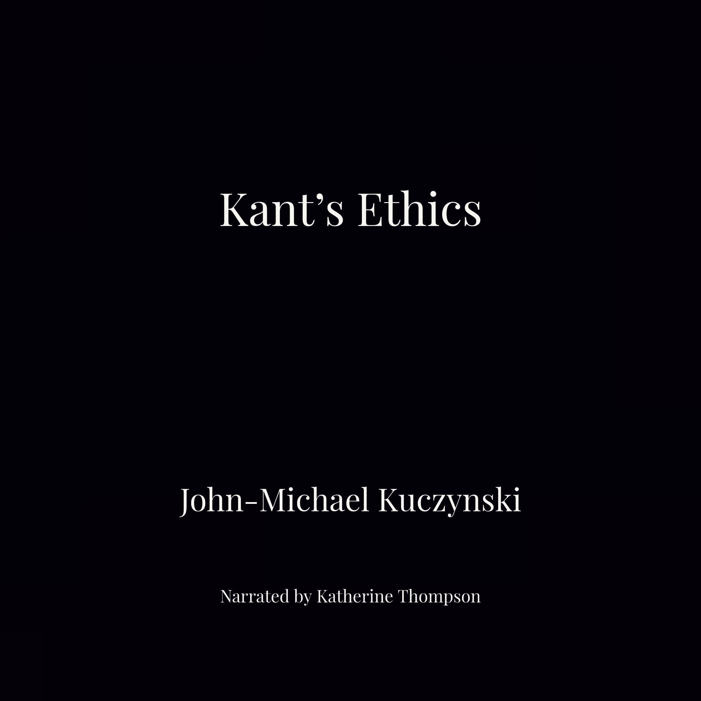 Kant's Ethics