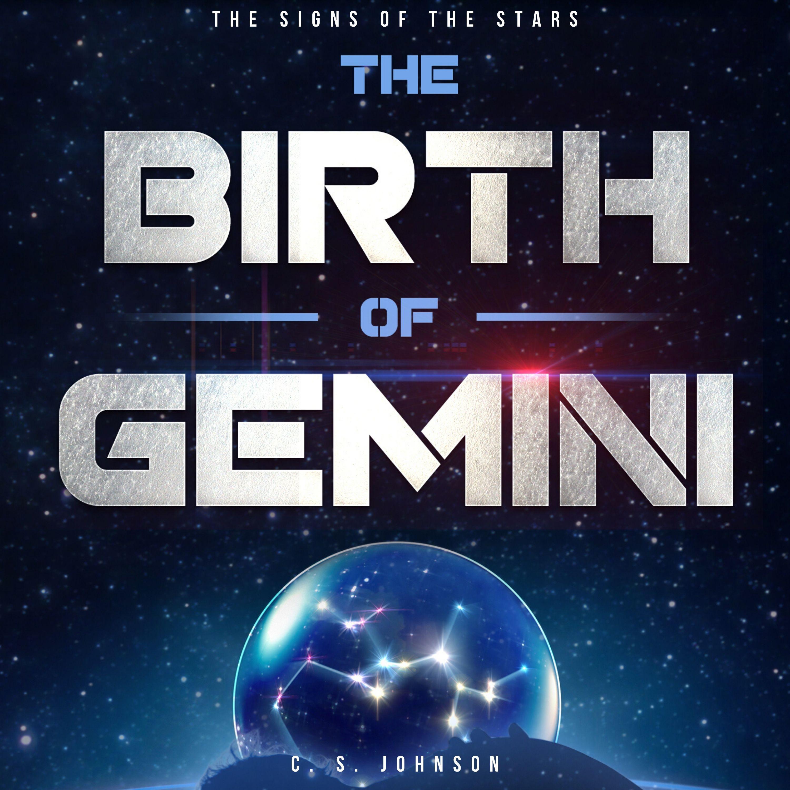 The Birth of Gemini