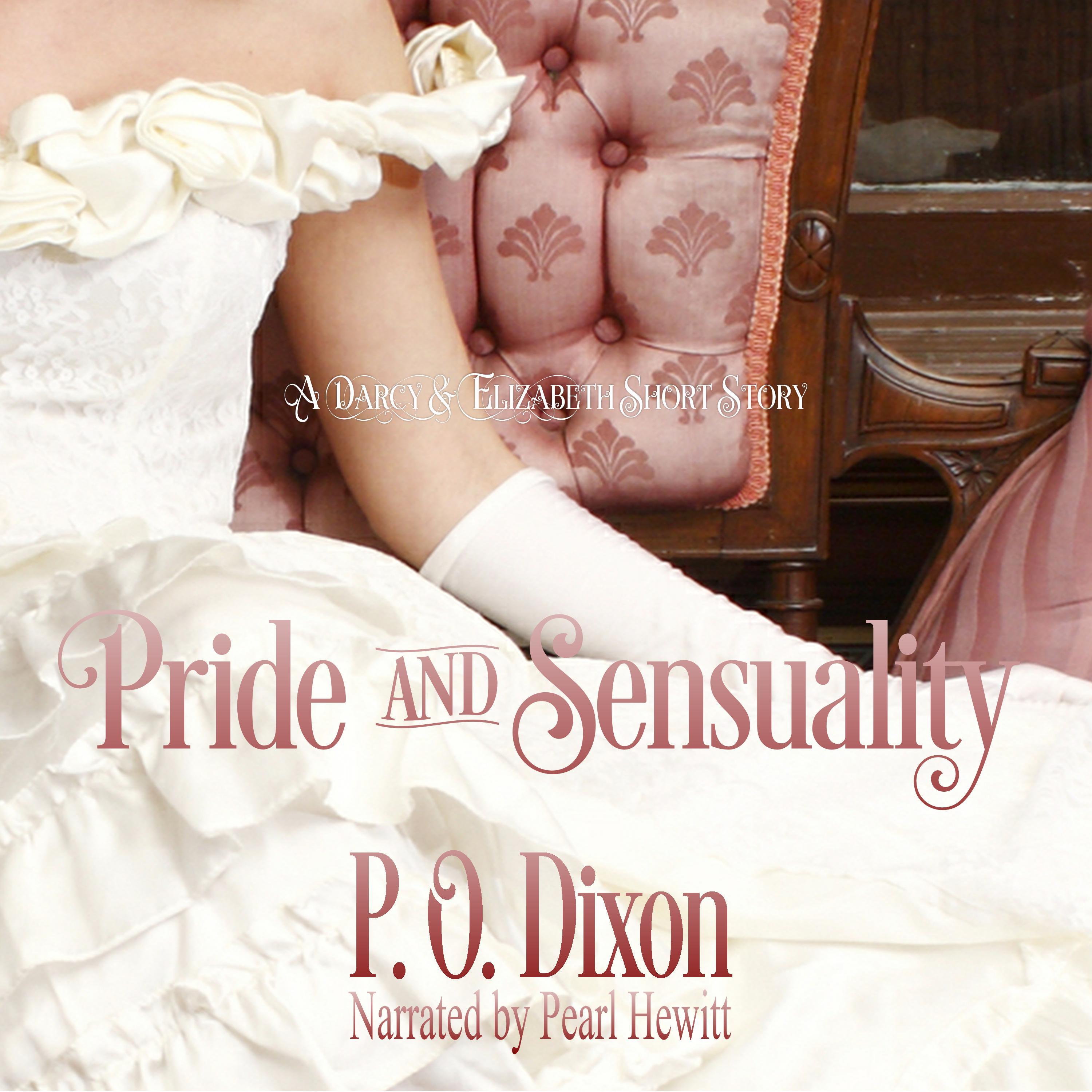 Pride and Sensuality