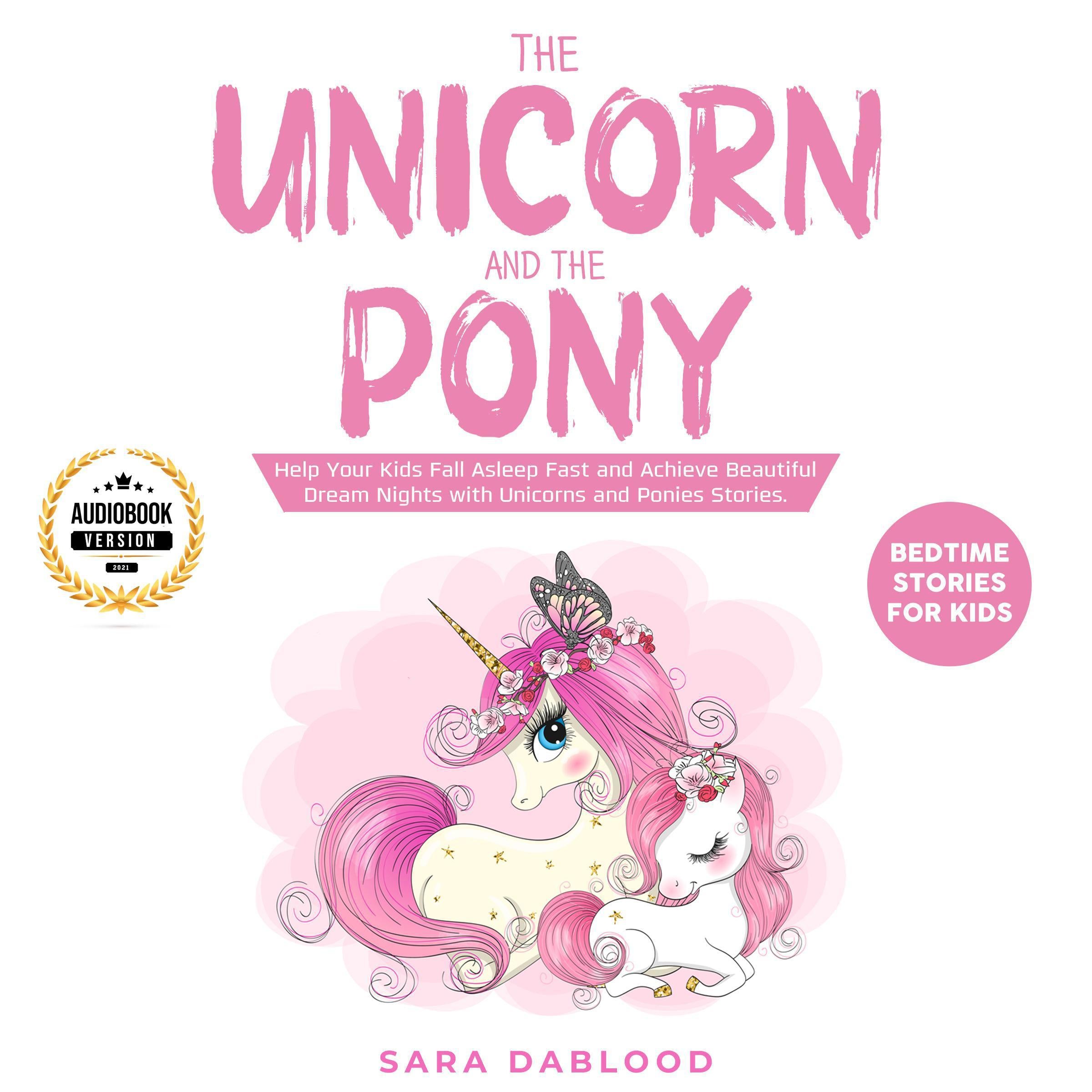 The Unicorn and The Pony: Bedtime Stories for Kids