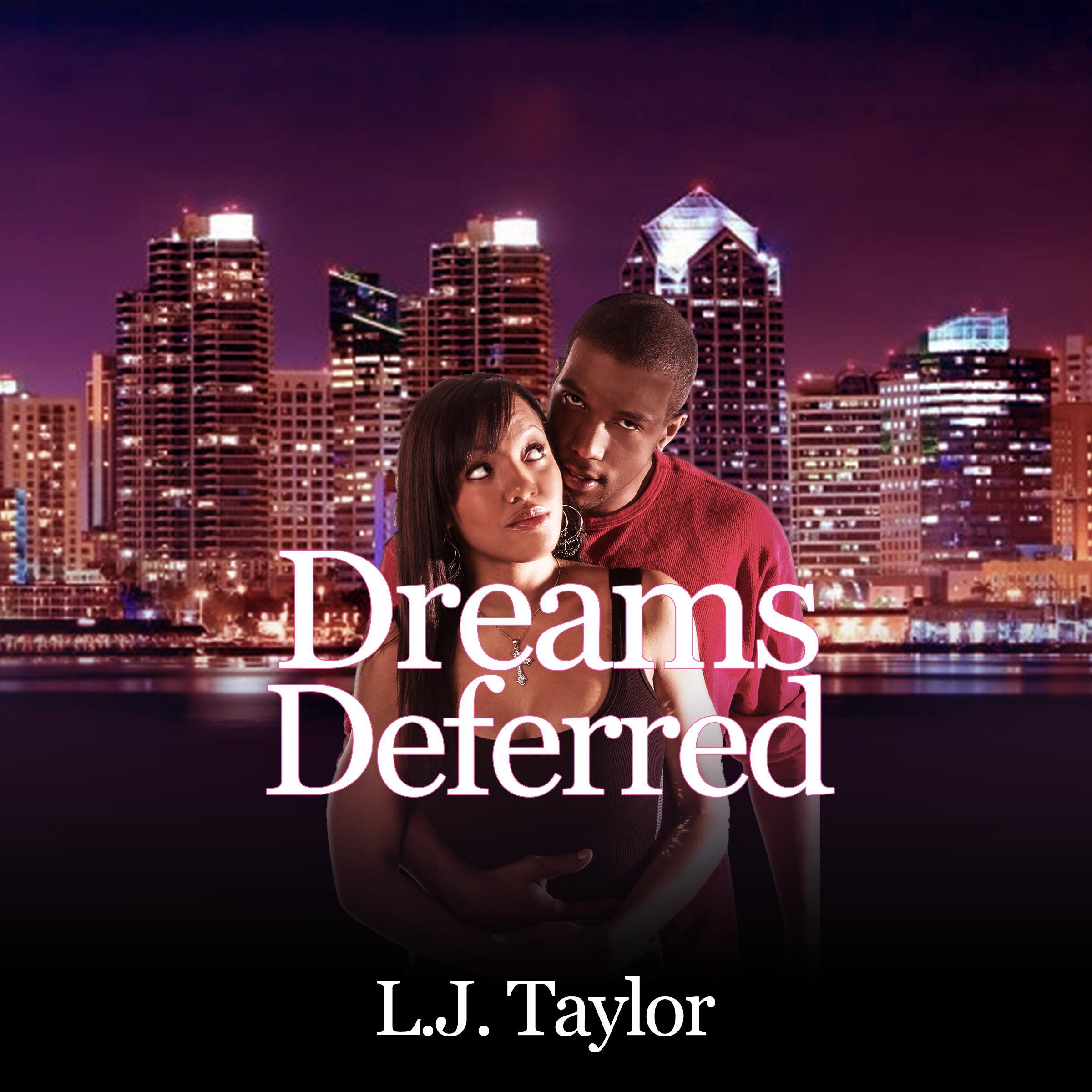 Dreams Deferred