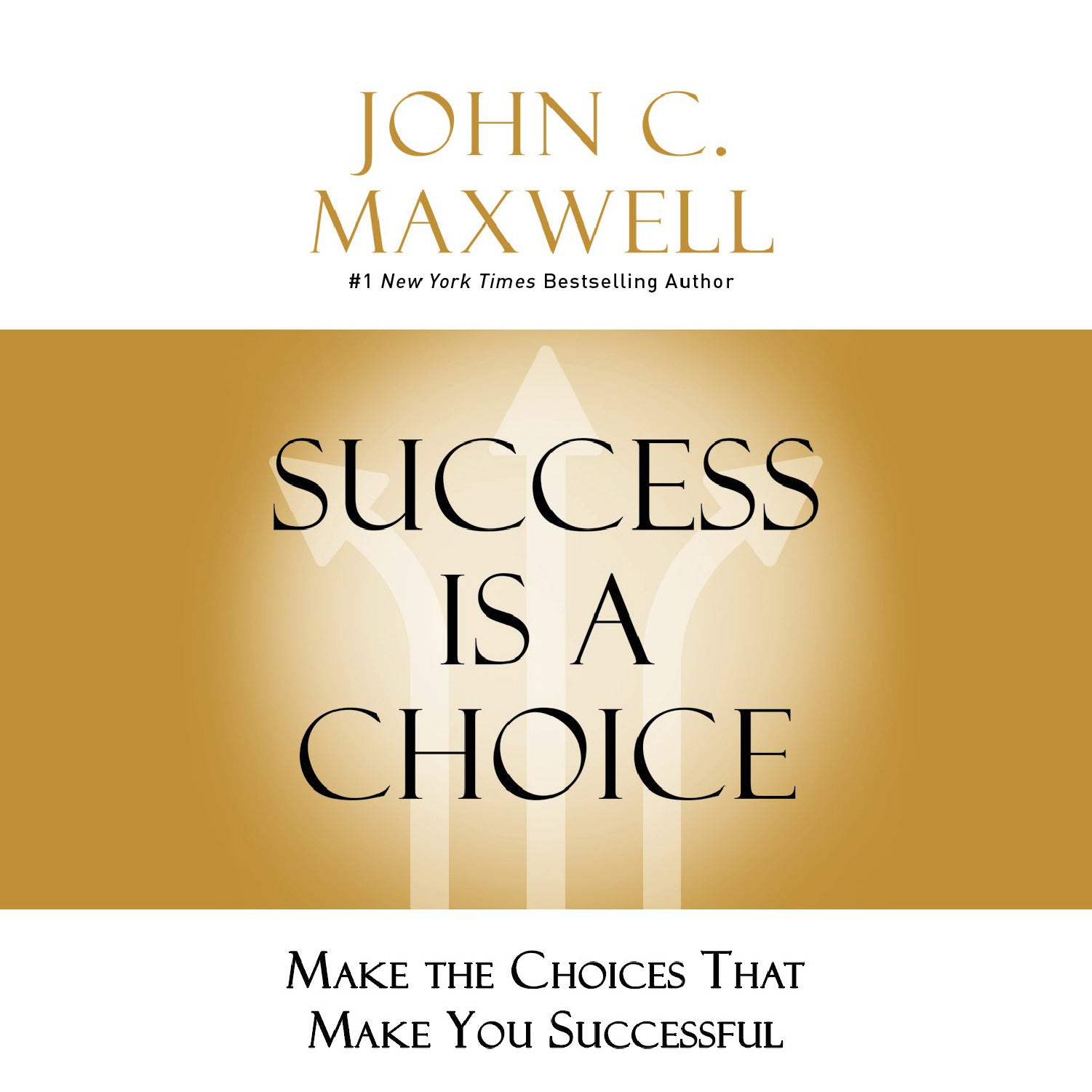 Success Is a Choice