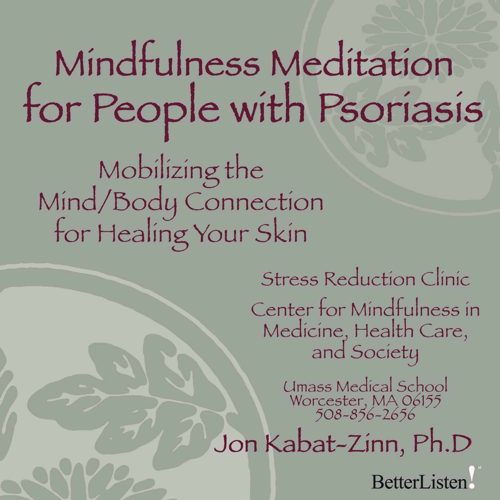 Mindfulness Meditation for People with Psoriasis