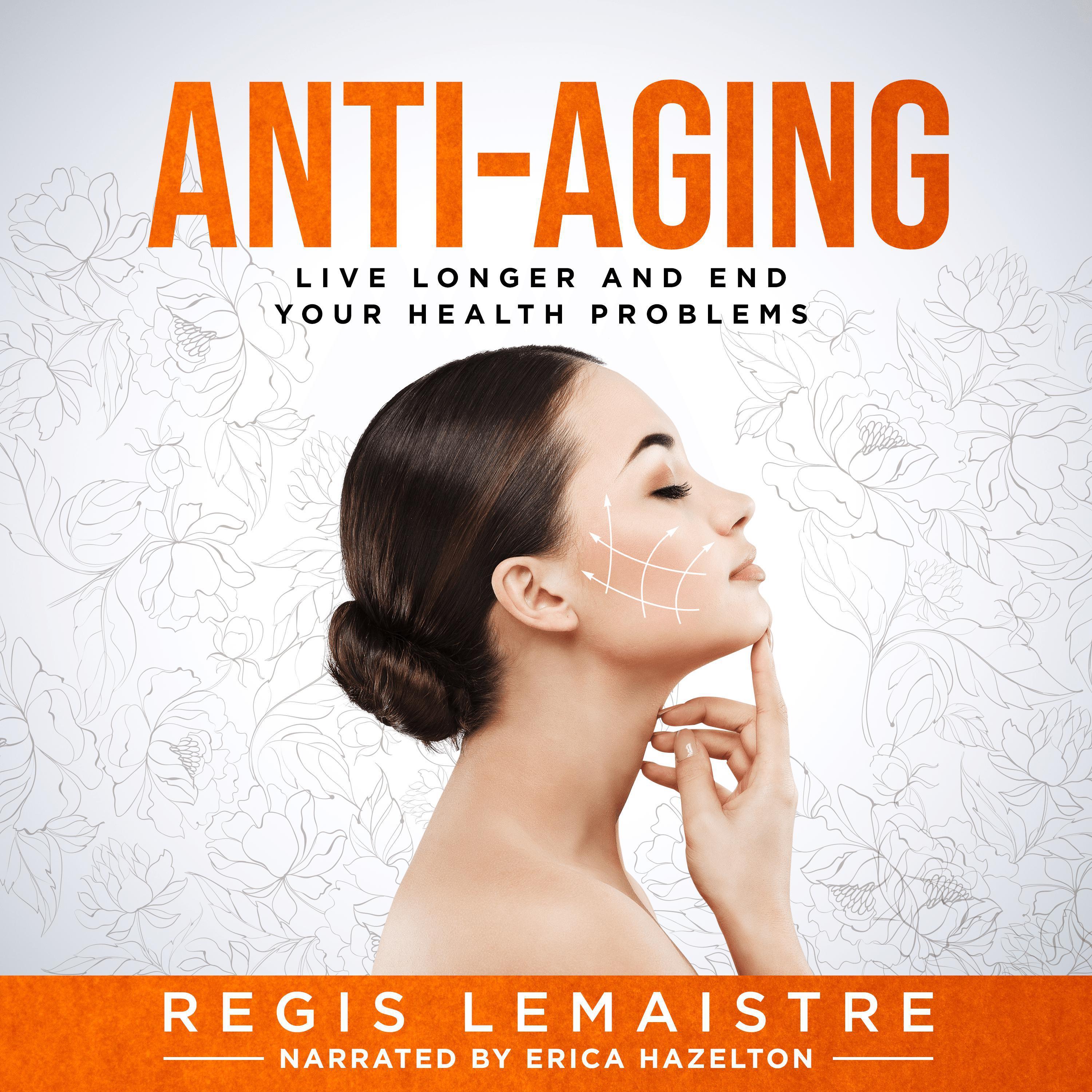 ANTI-AGING