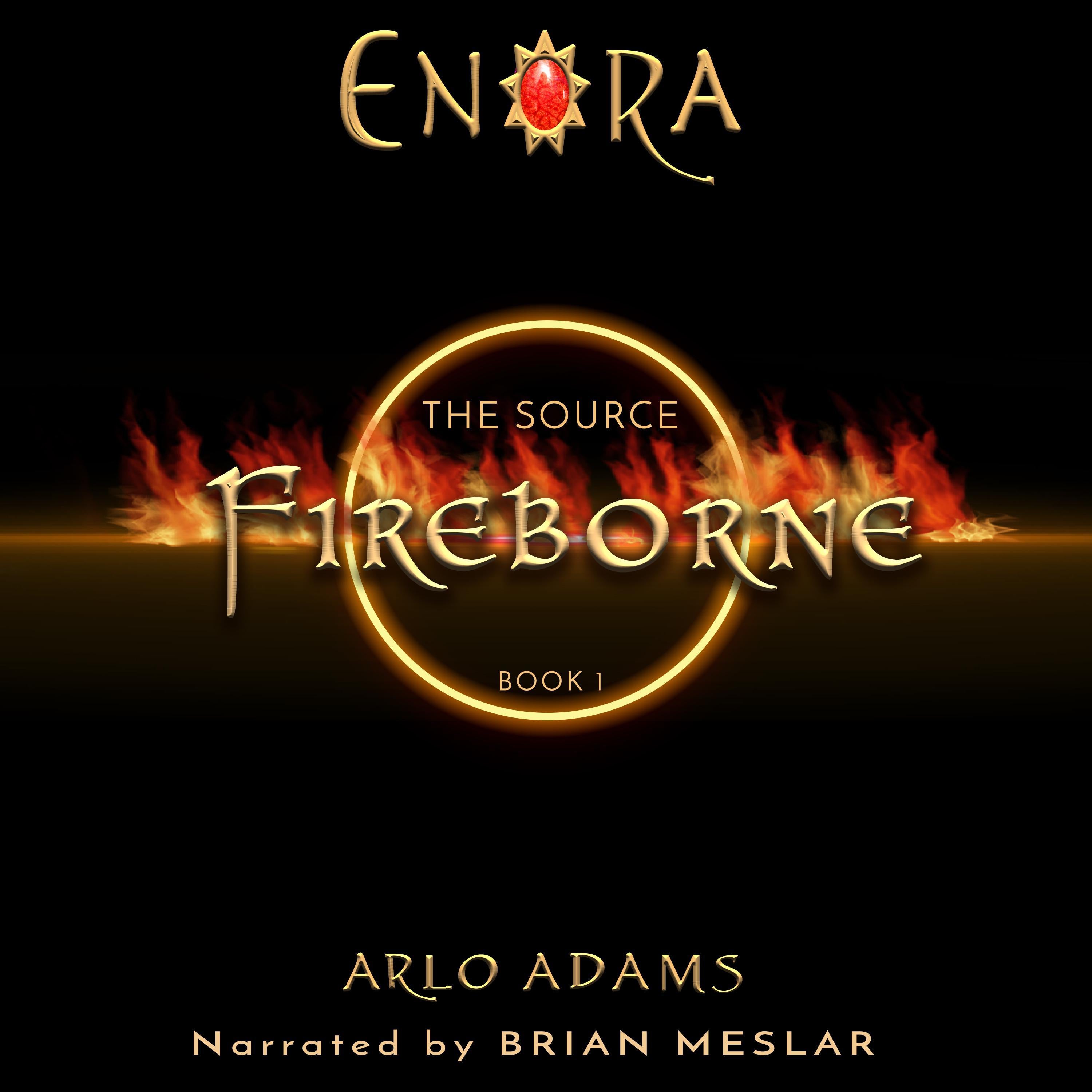 The Source: Fireborne