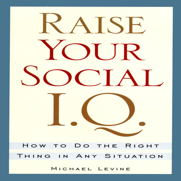 Raise Your Social I.Q.