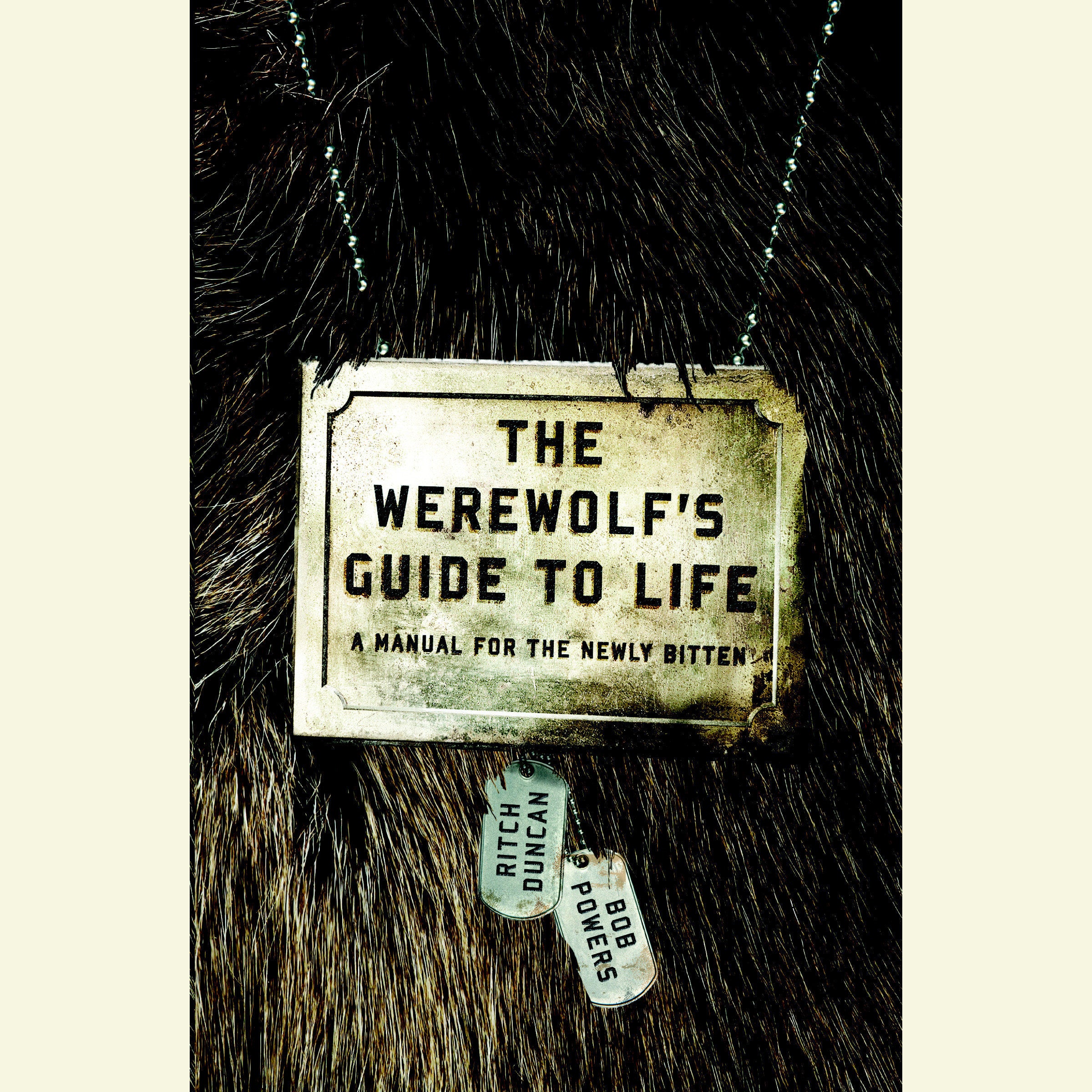 The Werewolf's Guide to Life