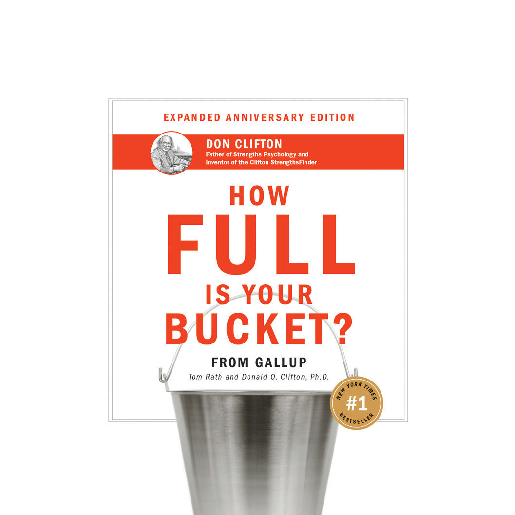 How Full Is Your Bucket? Anniversary Edition