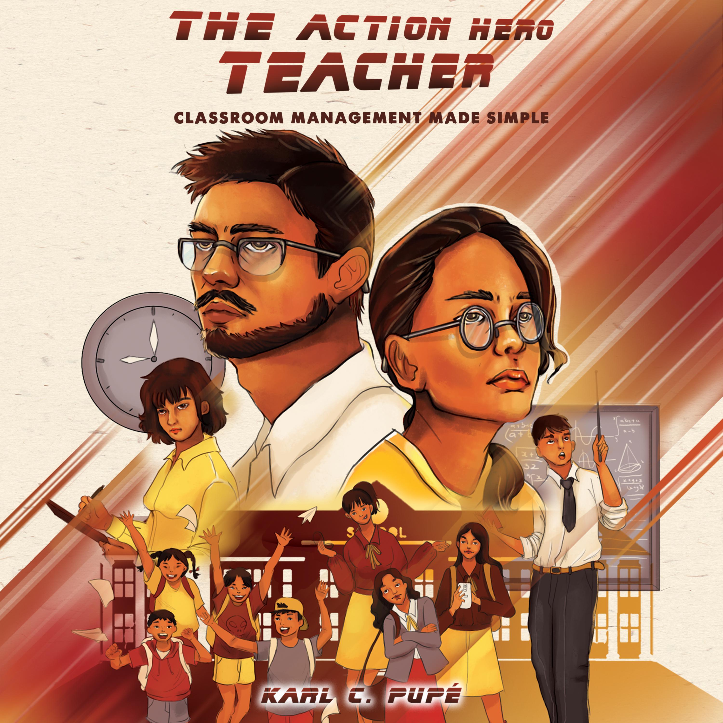 The Action Hero Teacher