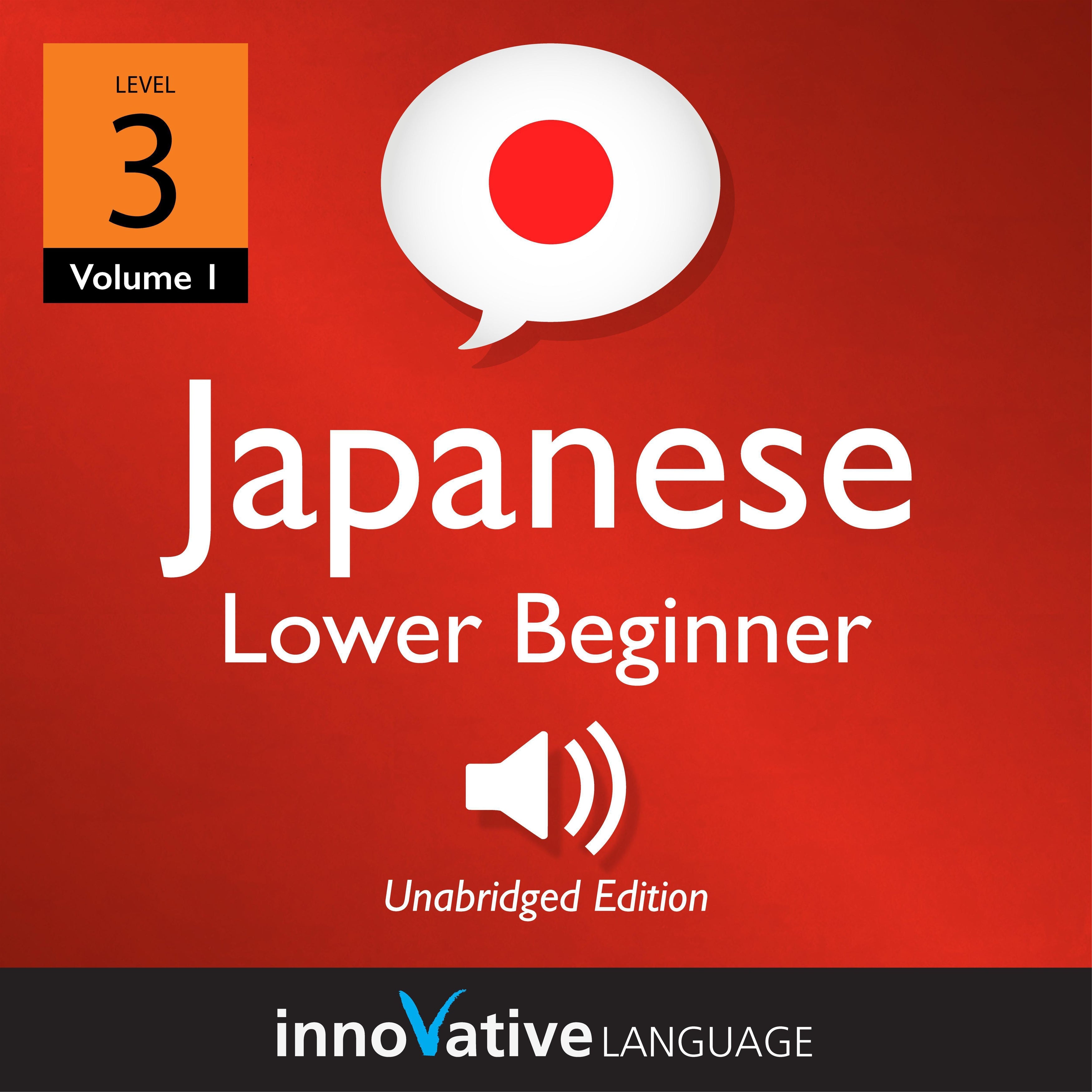 Learn Japanese - Level 3: Lower Beginner Japanese