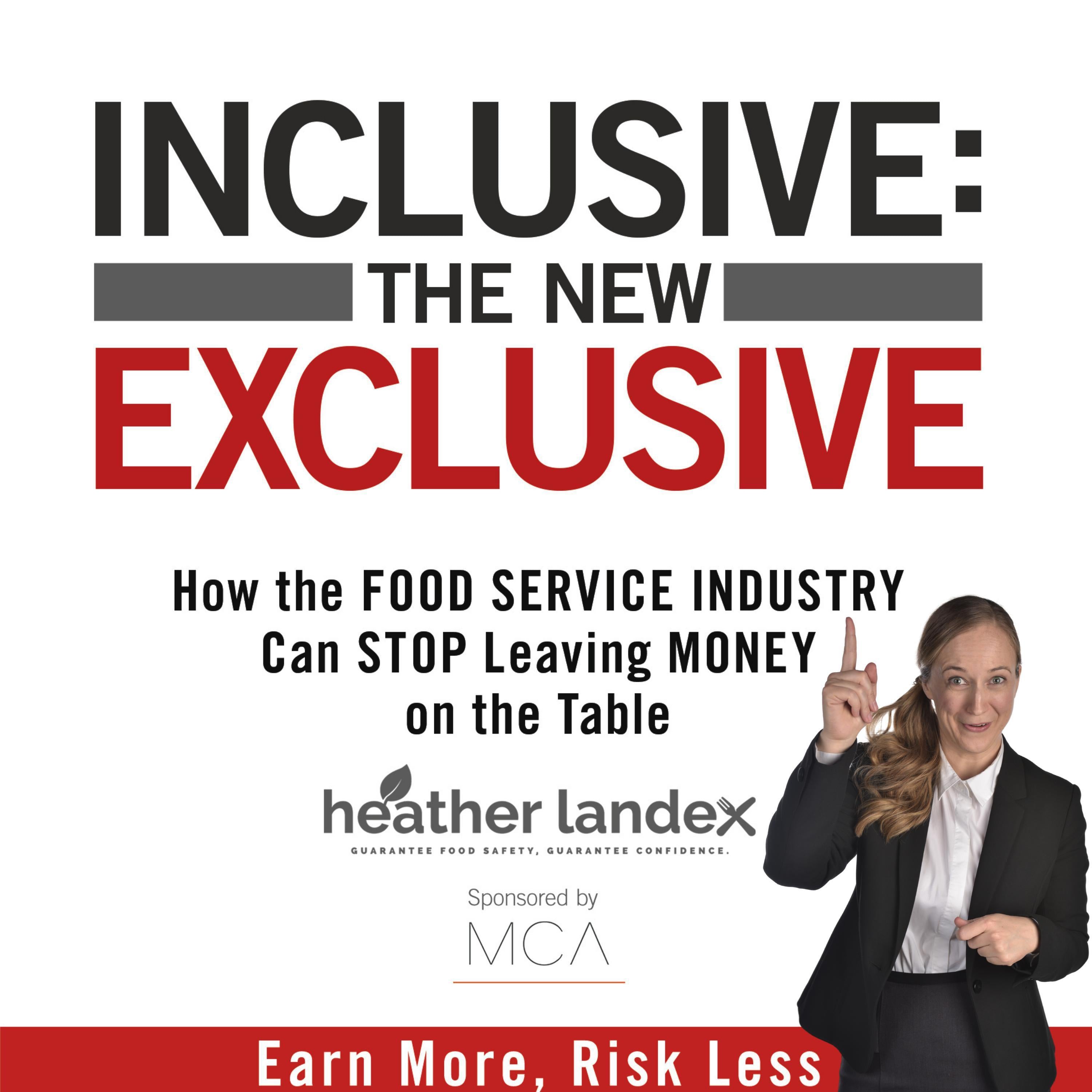 INCLUSIVE: THE NEW EXCLUSIVE.