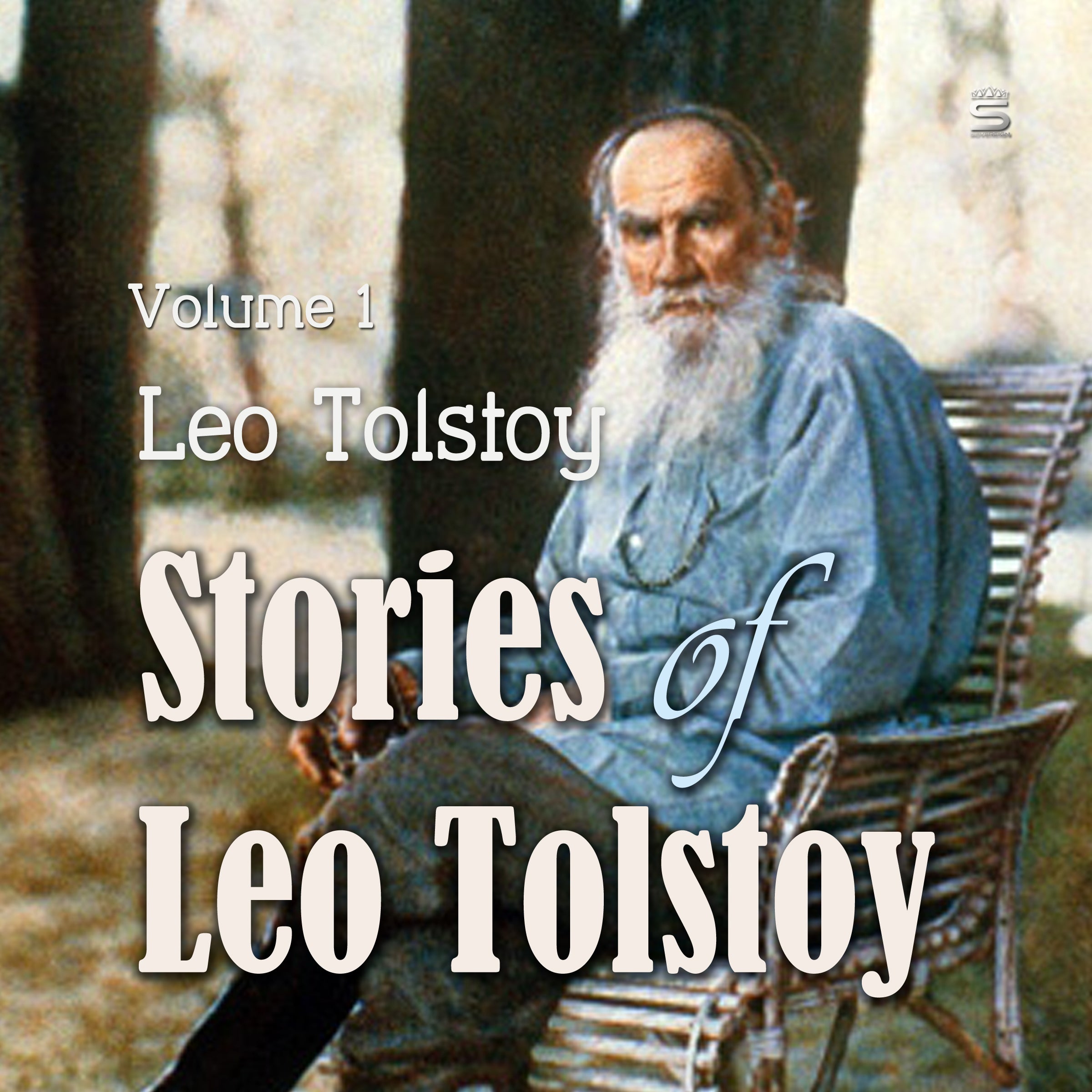 Stories of Leo Tolstoy Volime 1