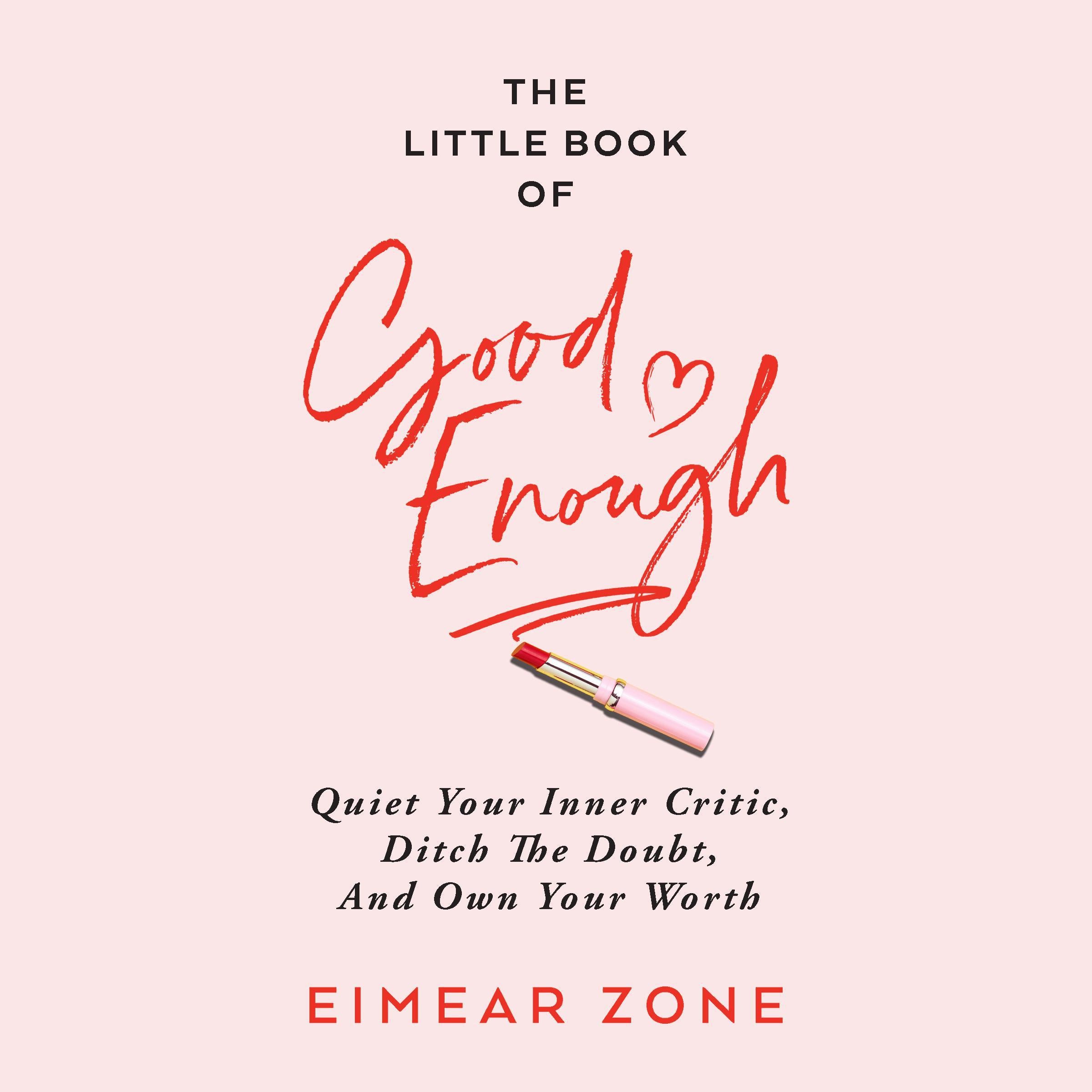 The Little Book of Good Enough