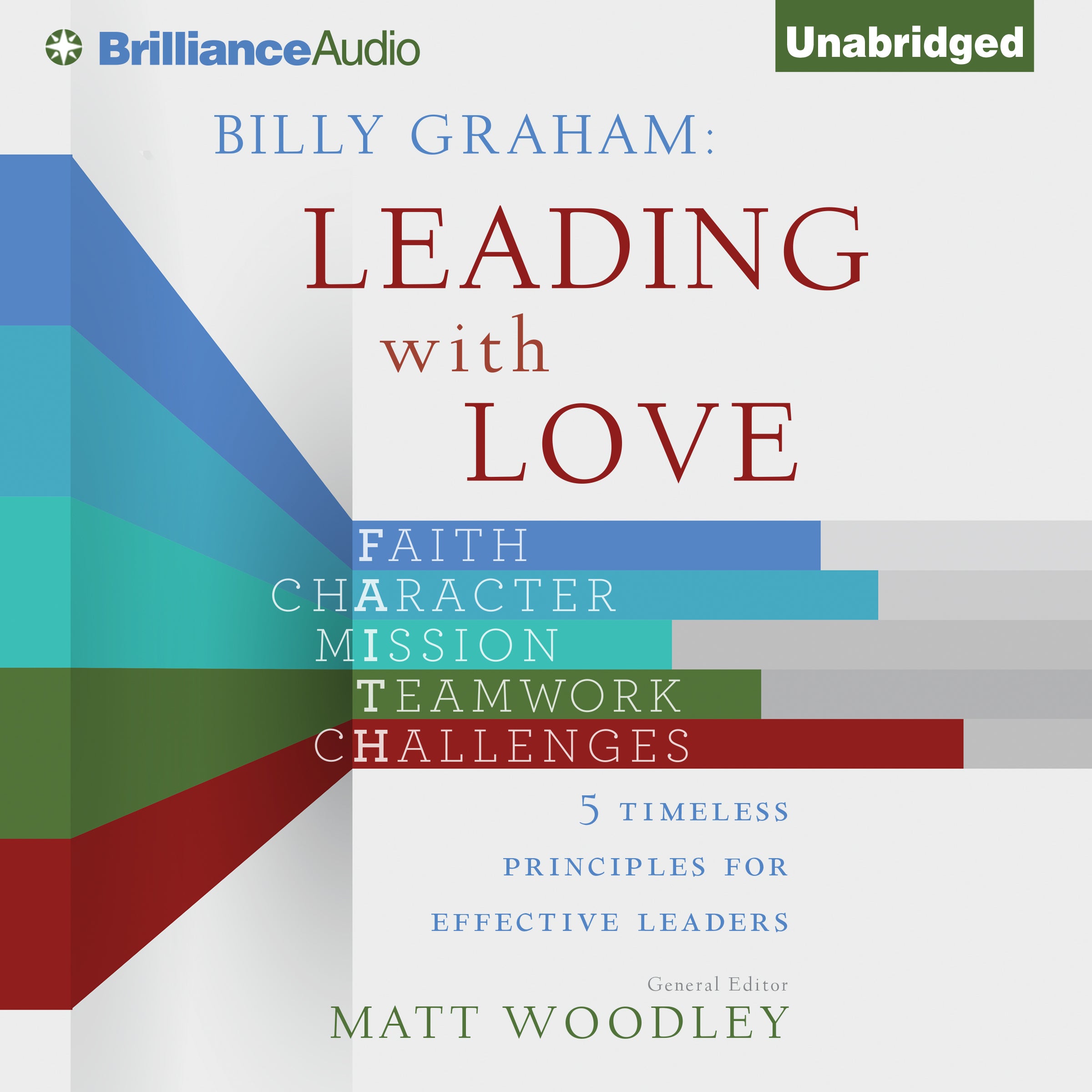 Billy Graham: Leading with Love