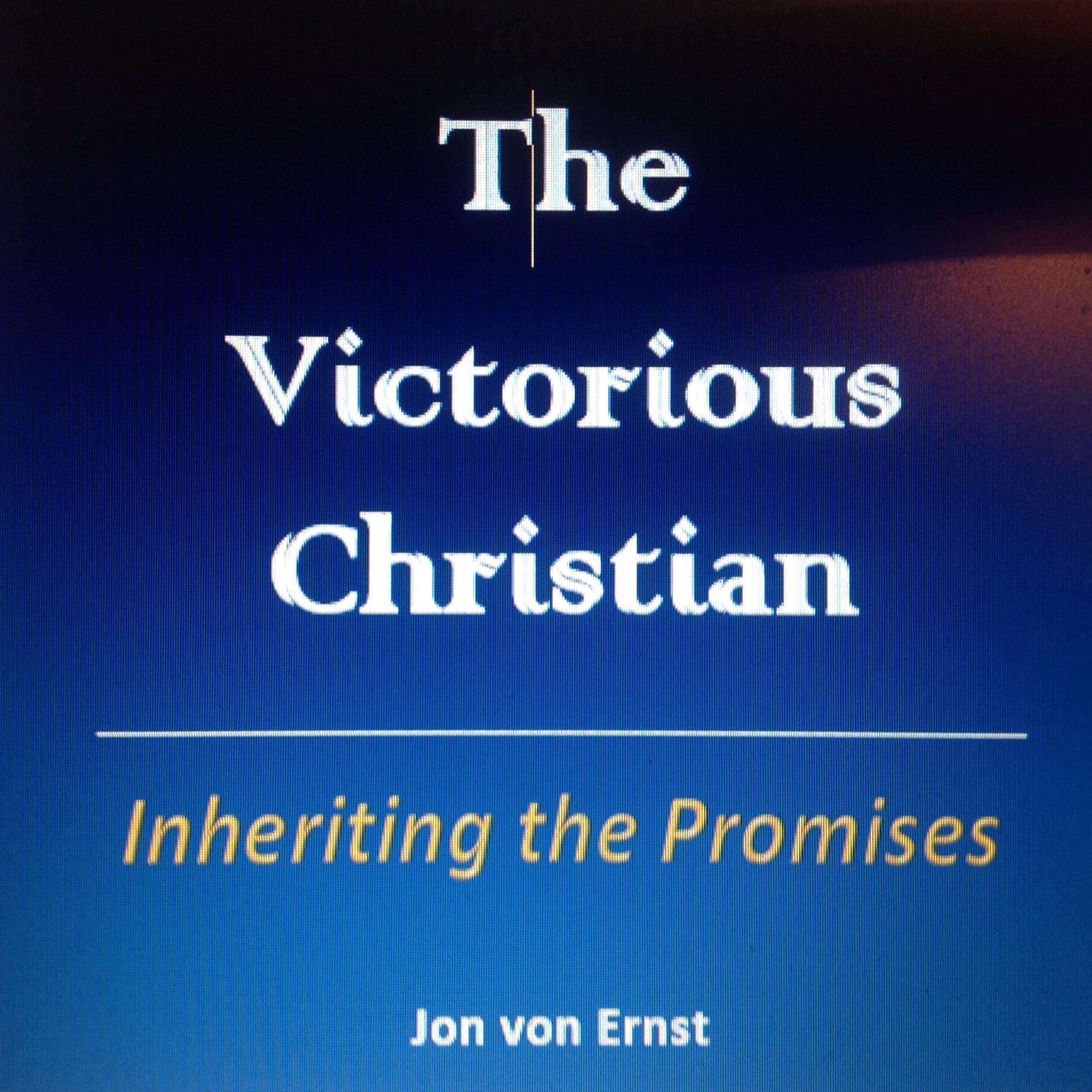 The Victorious Christian