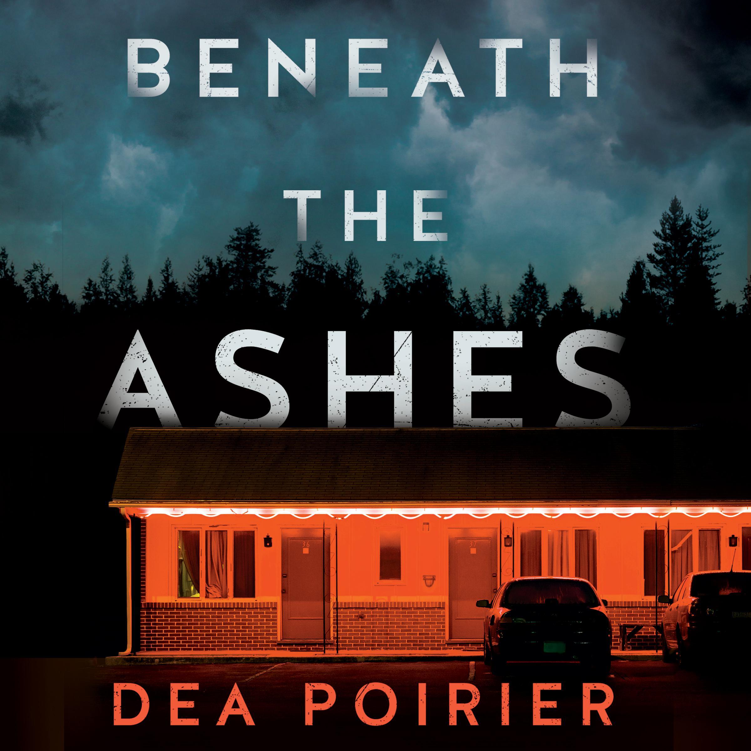 Beneath the Ashes