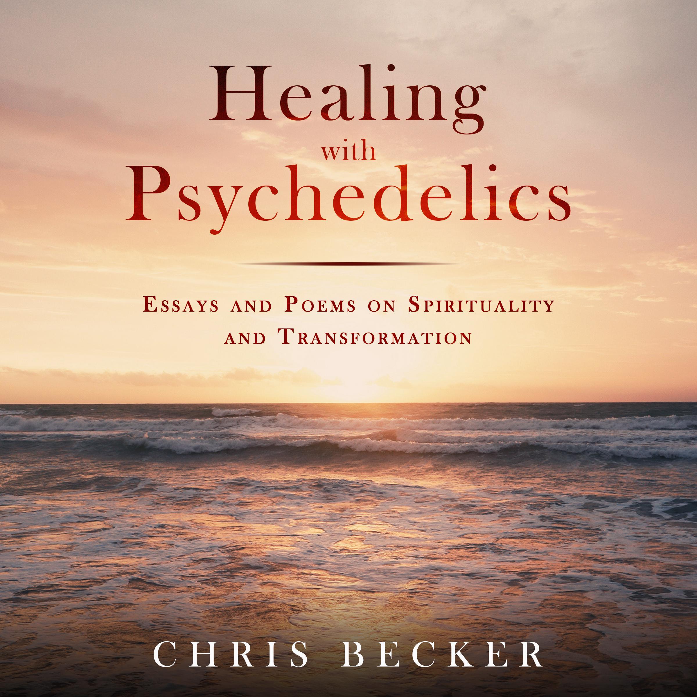 Healing with Psychedelics