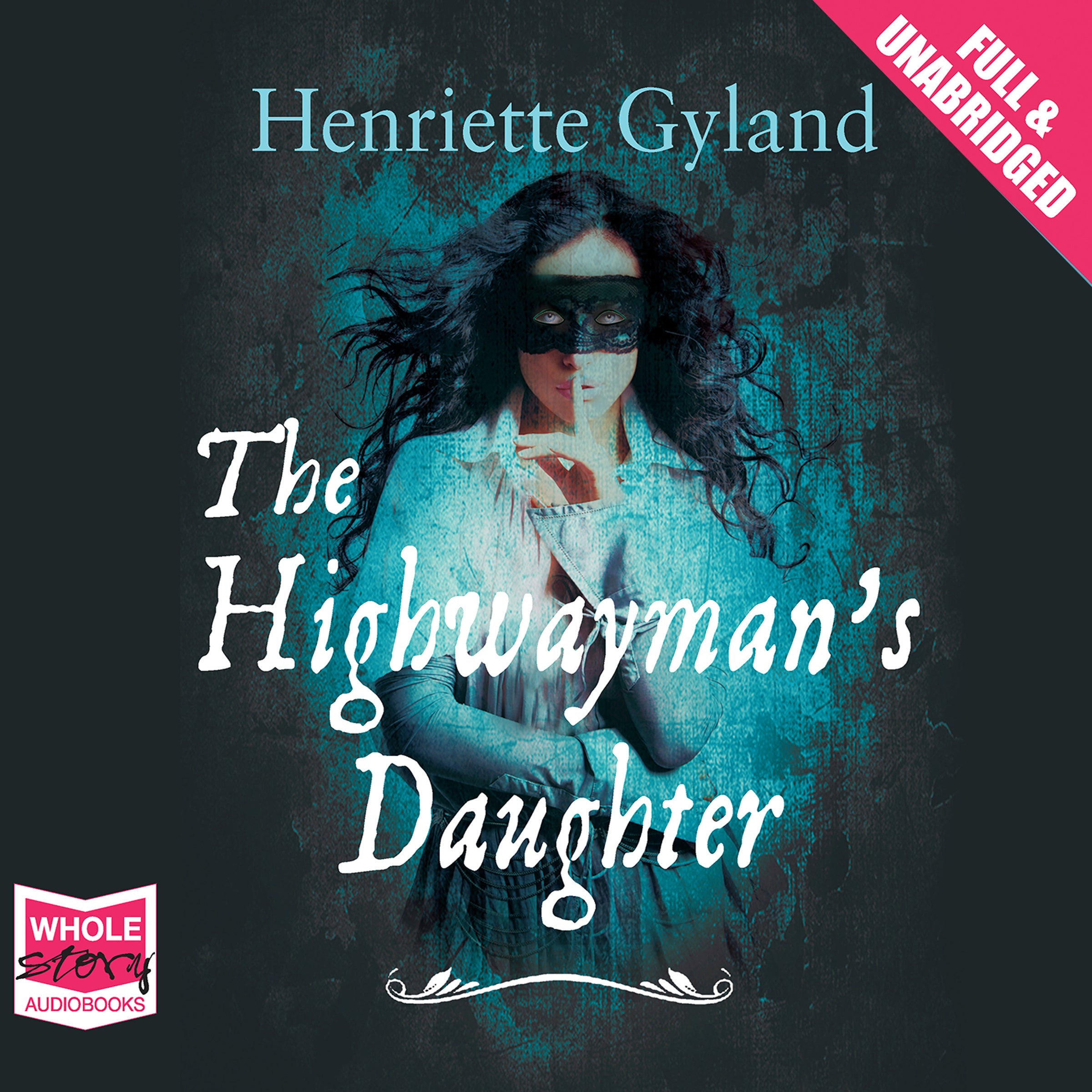 The Highwayman’s Daughter