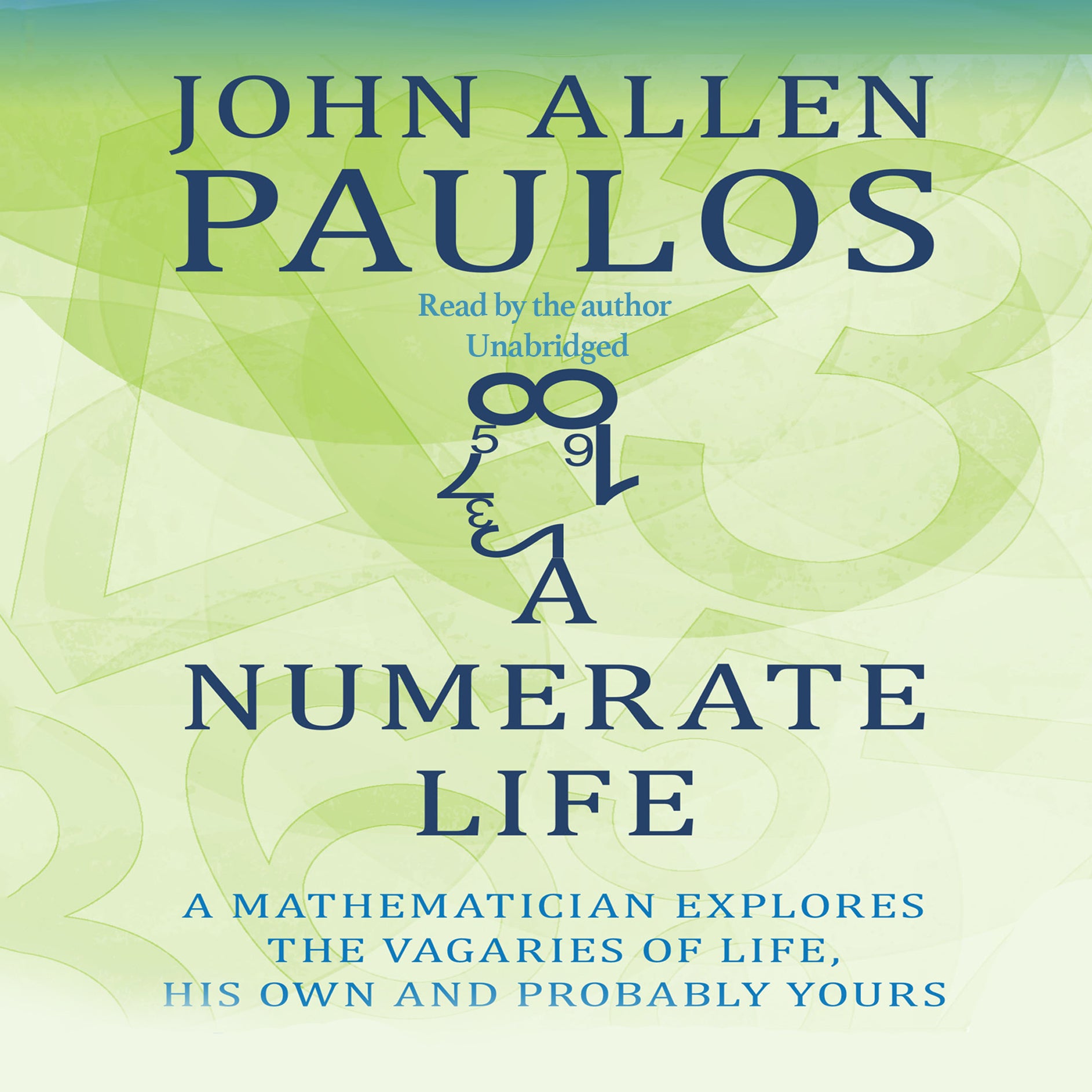 A Numerate Life