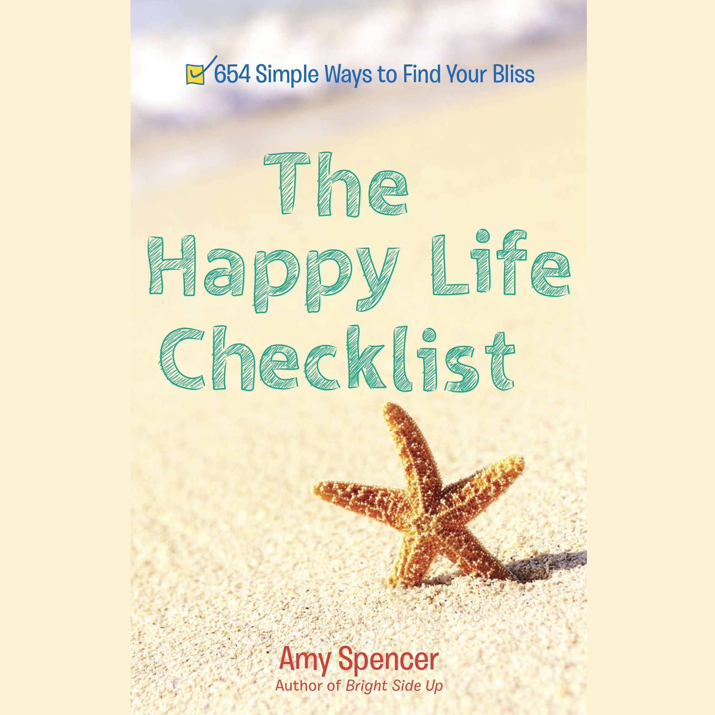The Happy Life Checklist
