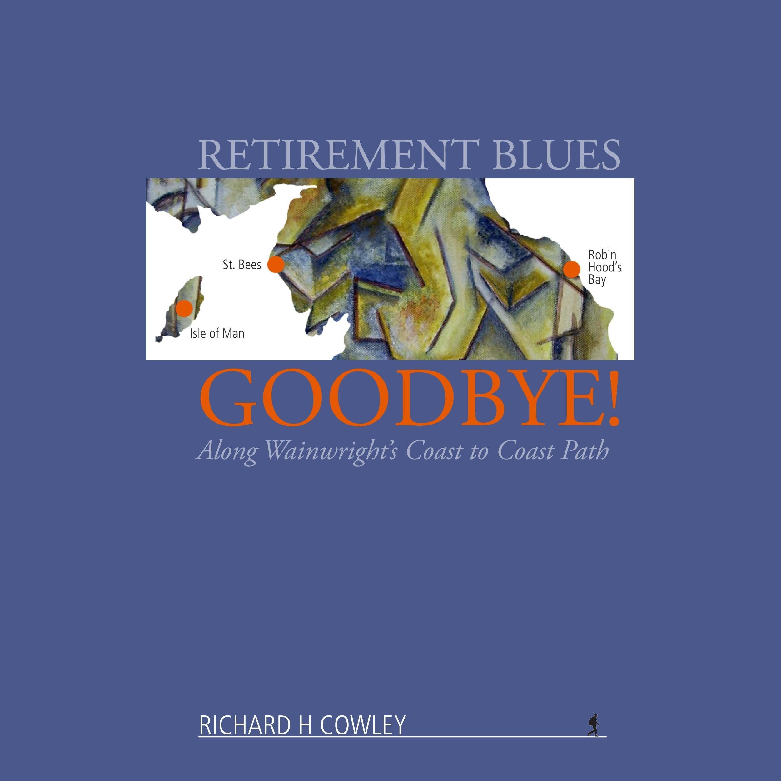 Retirement Blues Goodbye