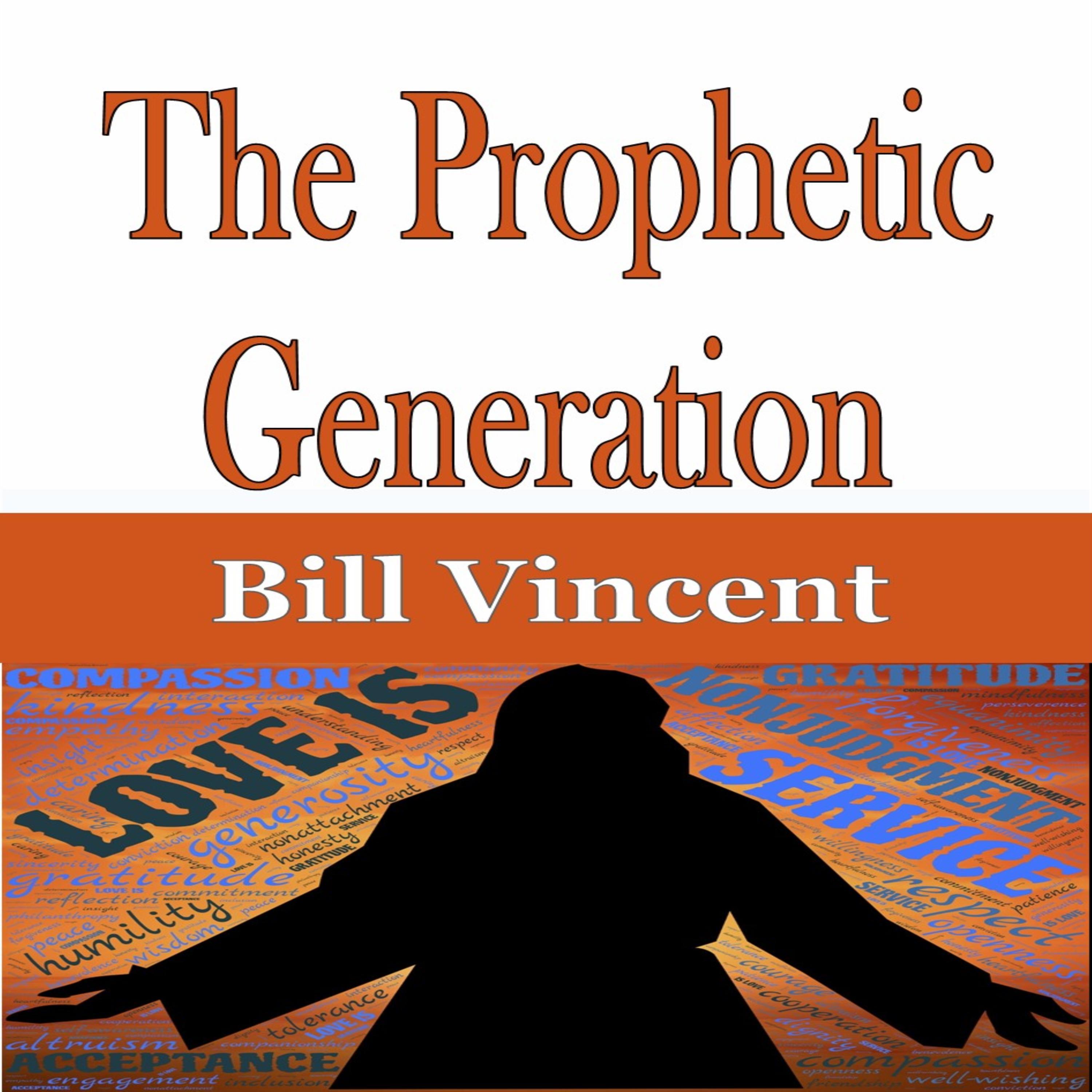 The Prophetic Generation