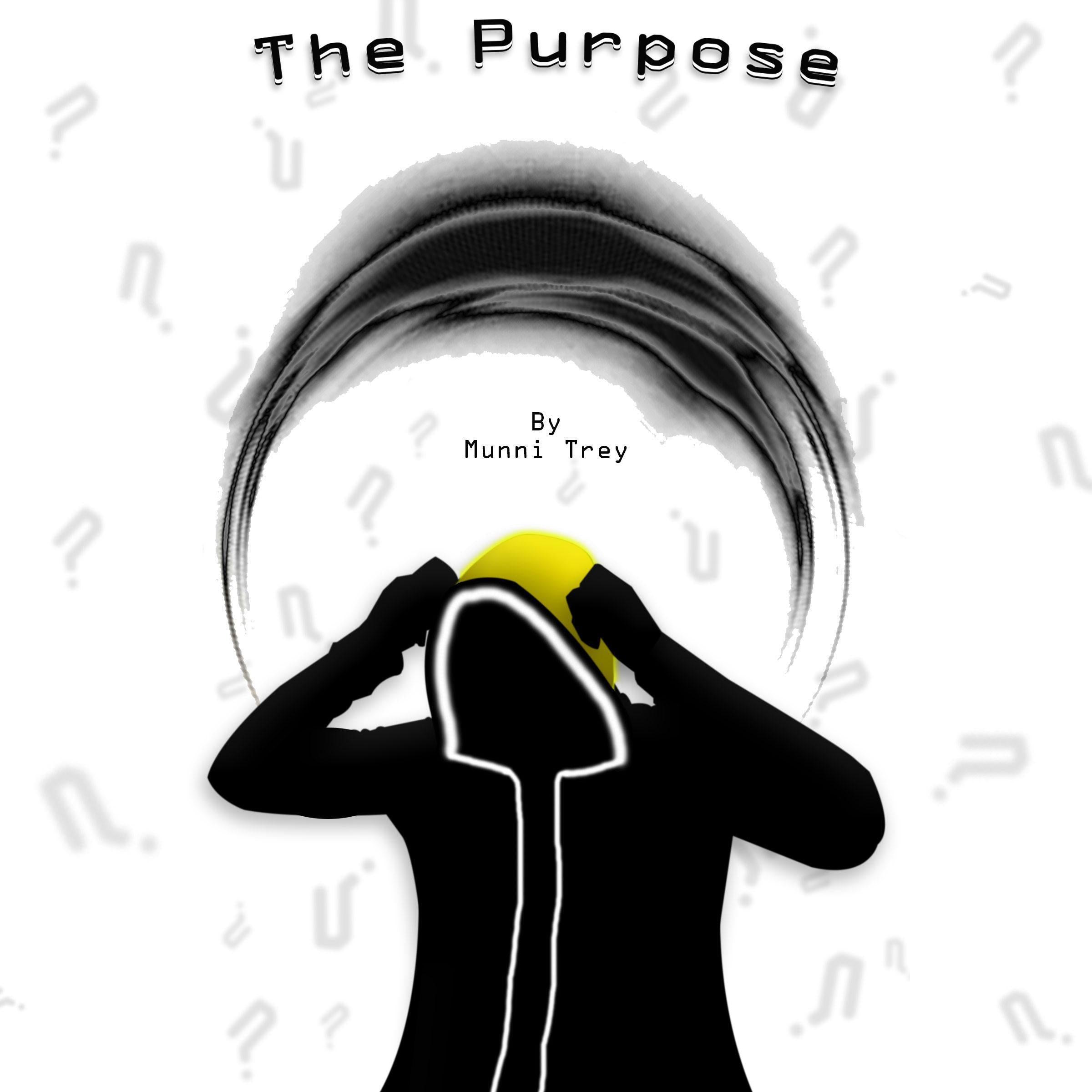 The Purpose