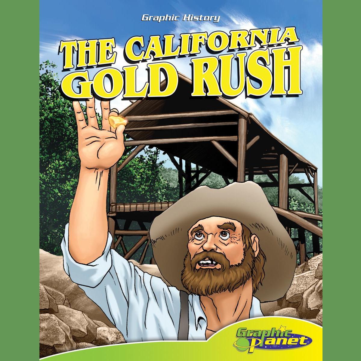 The California Gold Rush