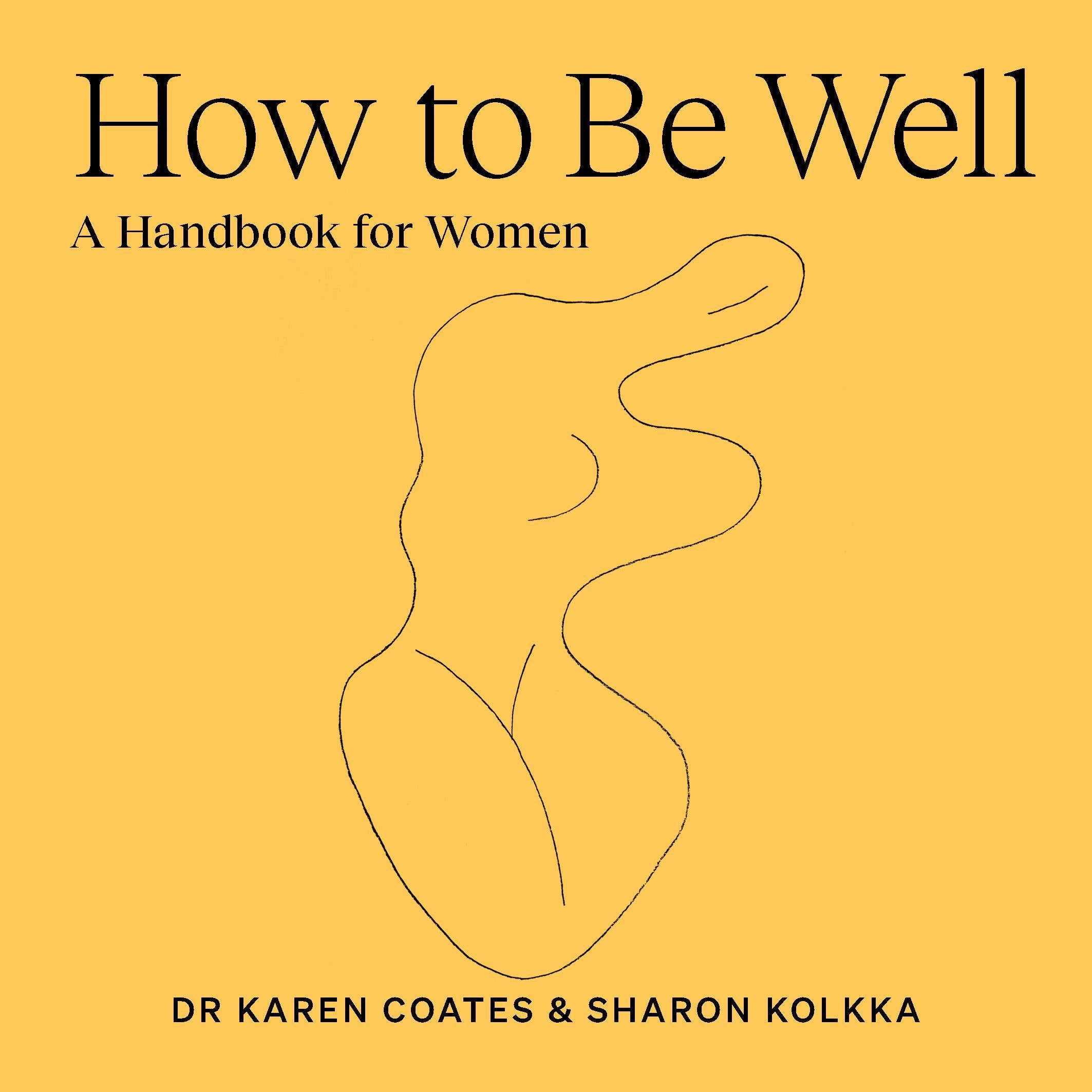 How to Be Well