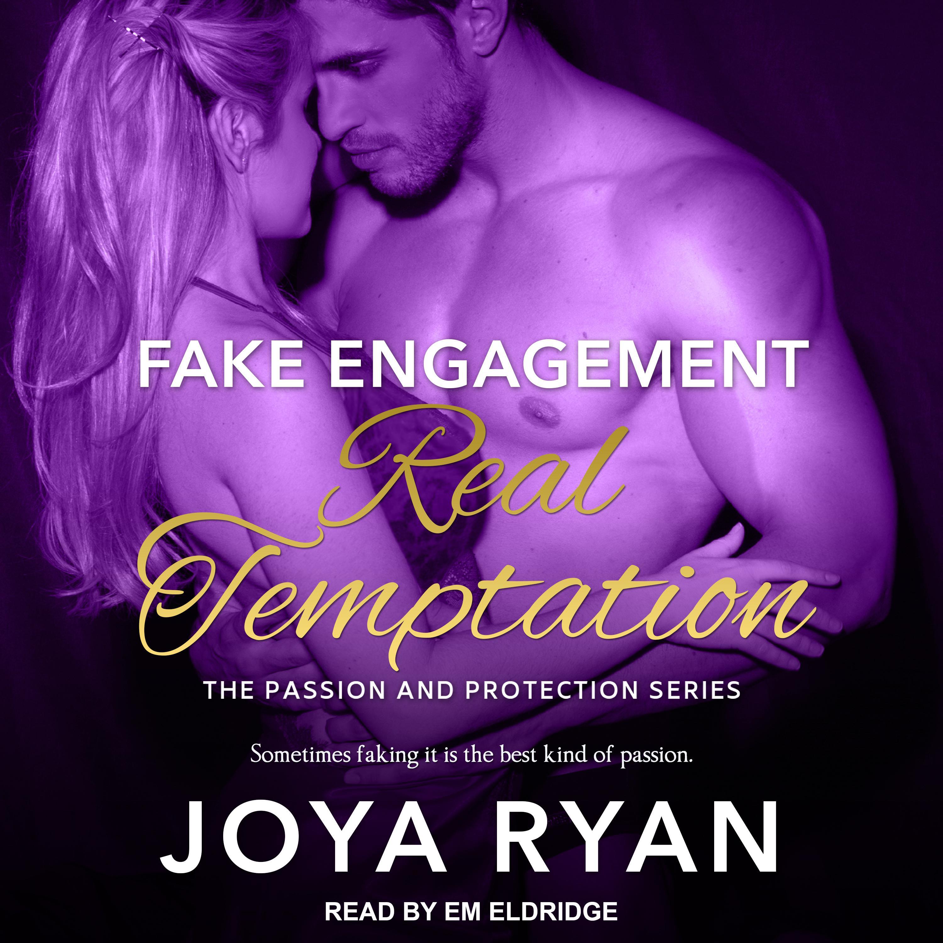 Fake Engagement, Real Temptation