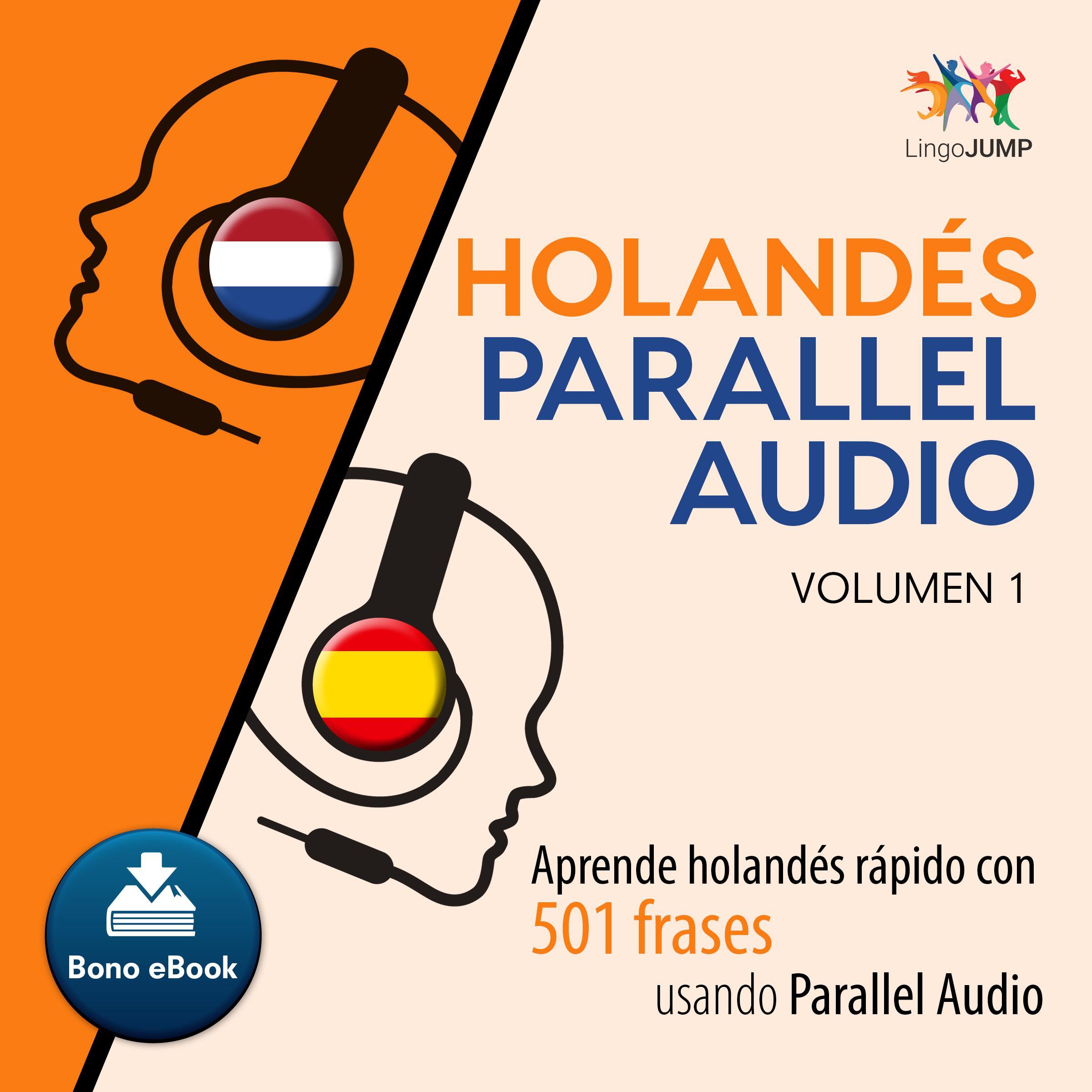 Holands Parallel Audio Aprende holands rapido con 501 frases usando Parallel Audio - Volumen 10