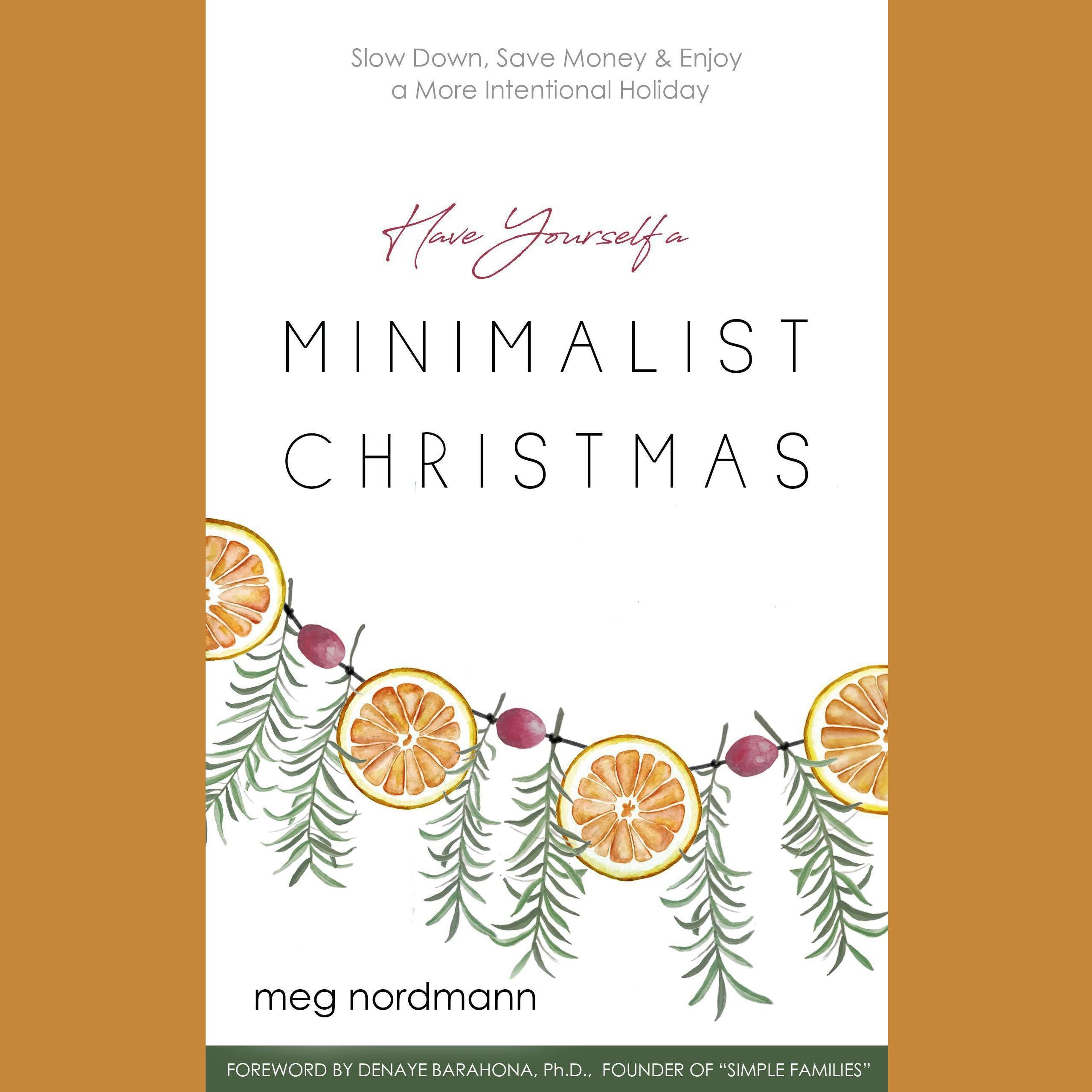 Have Yourself a Minimalist Christmas