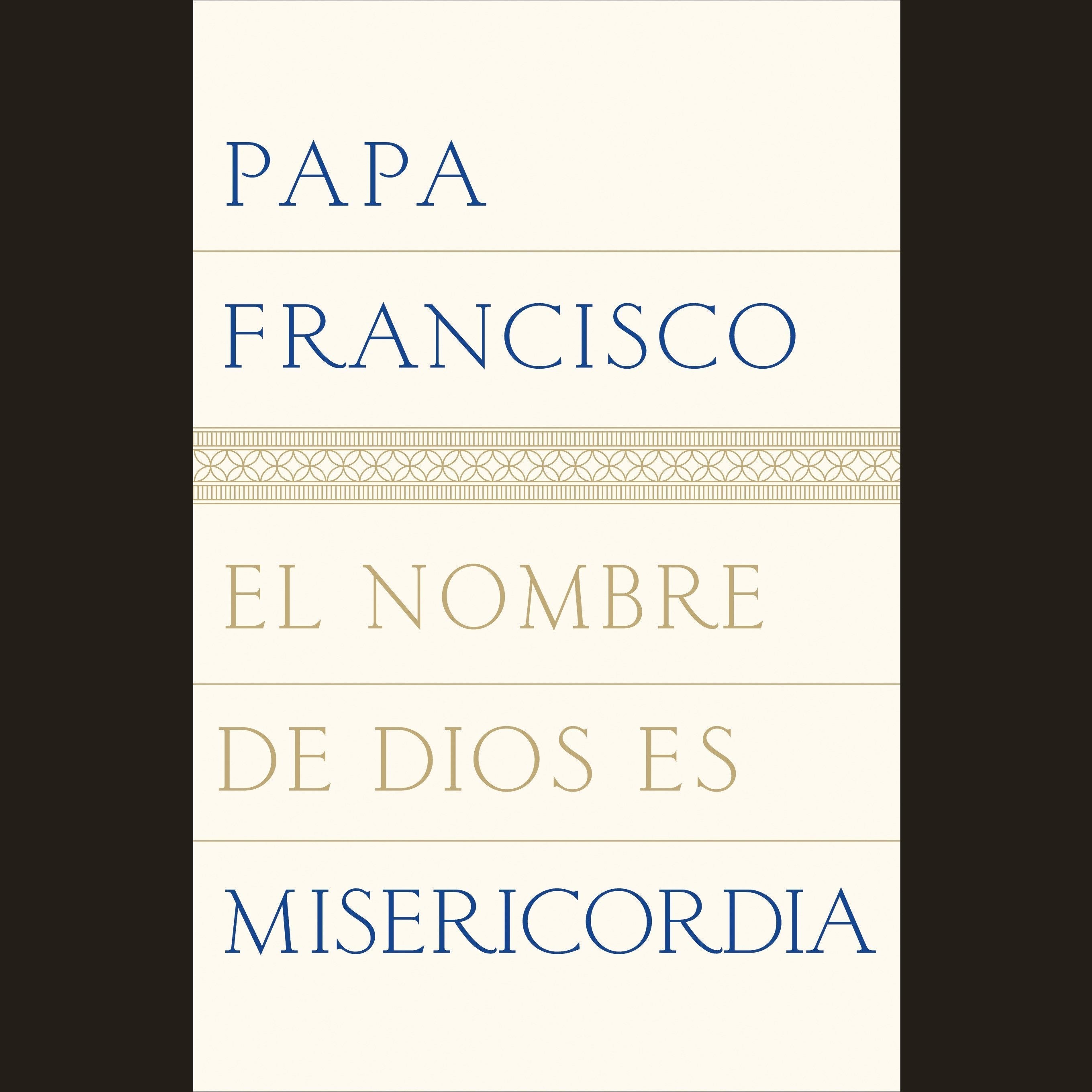 El nombre de Dios es misericordia