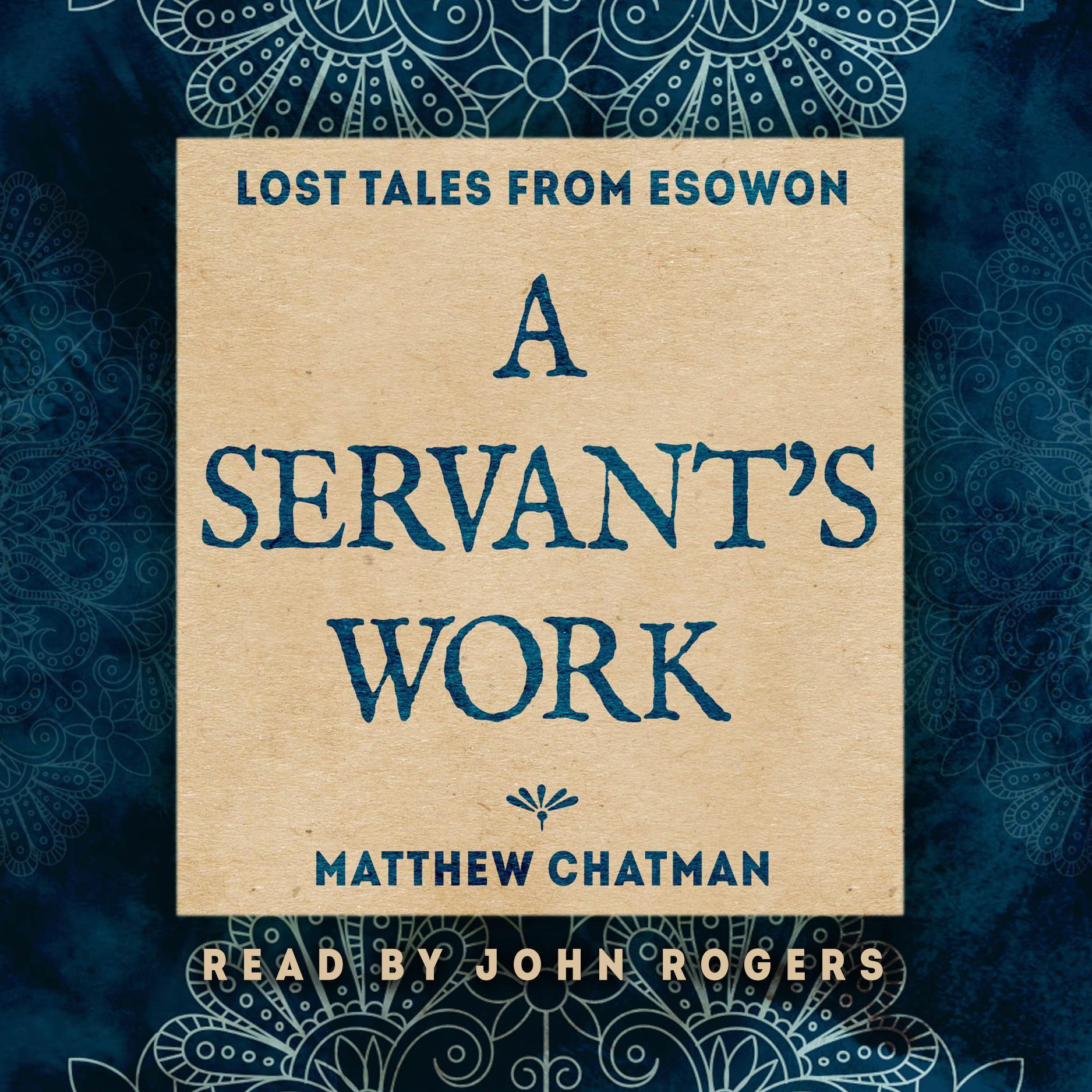 A Servant's Work