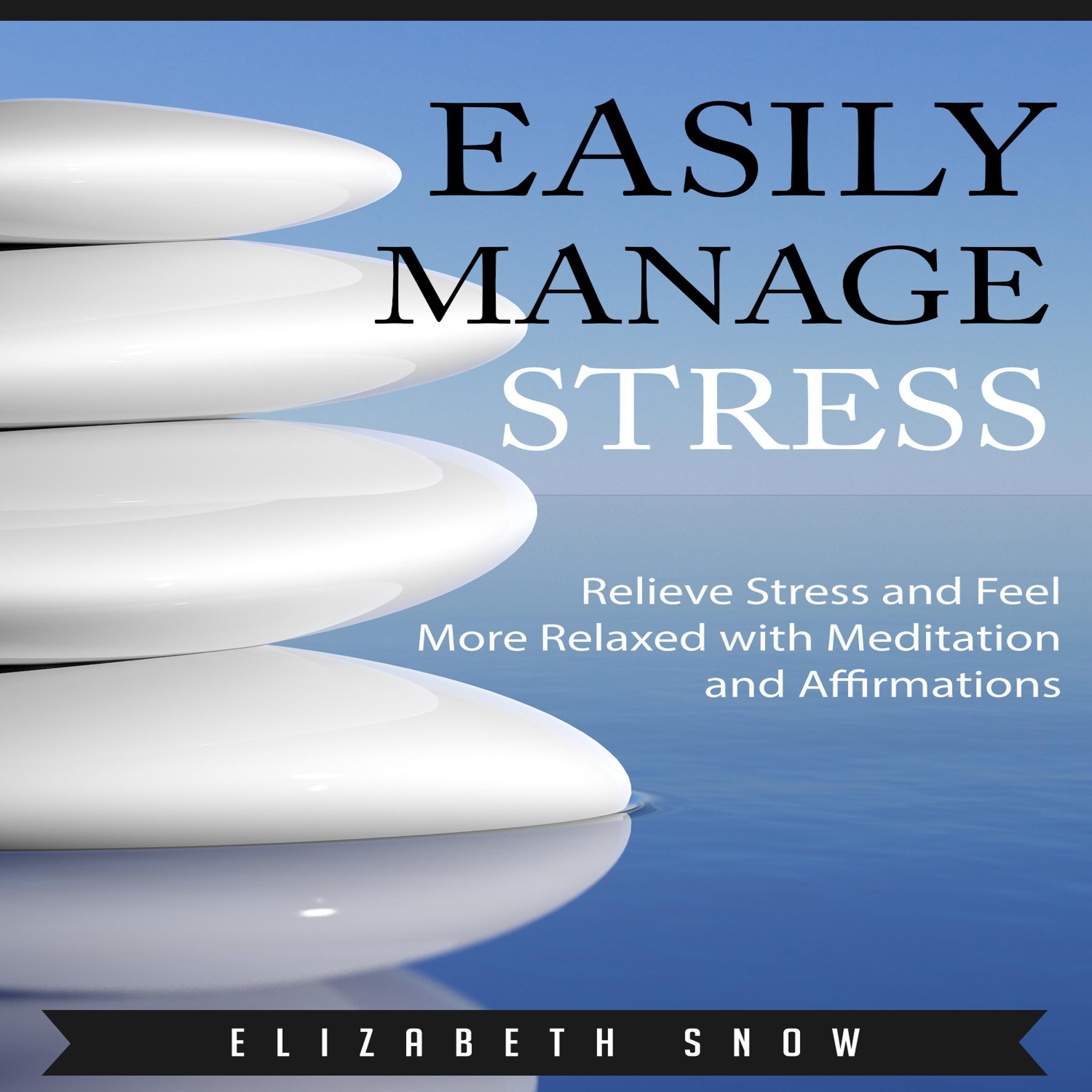 Easily Manage Stress