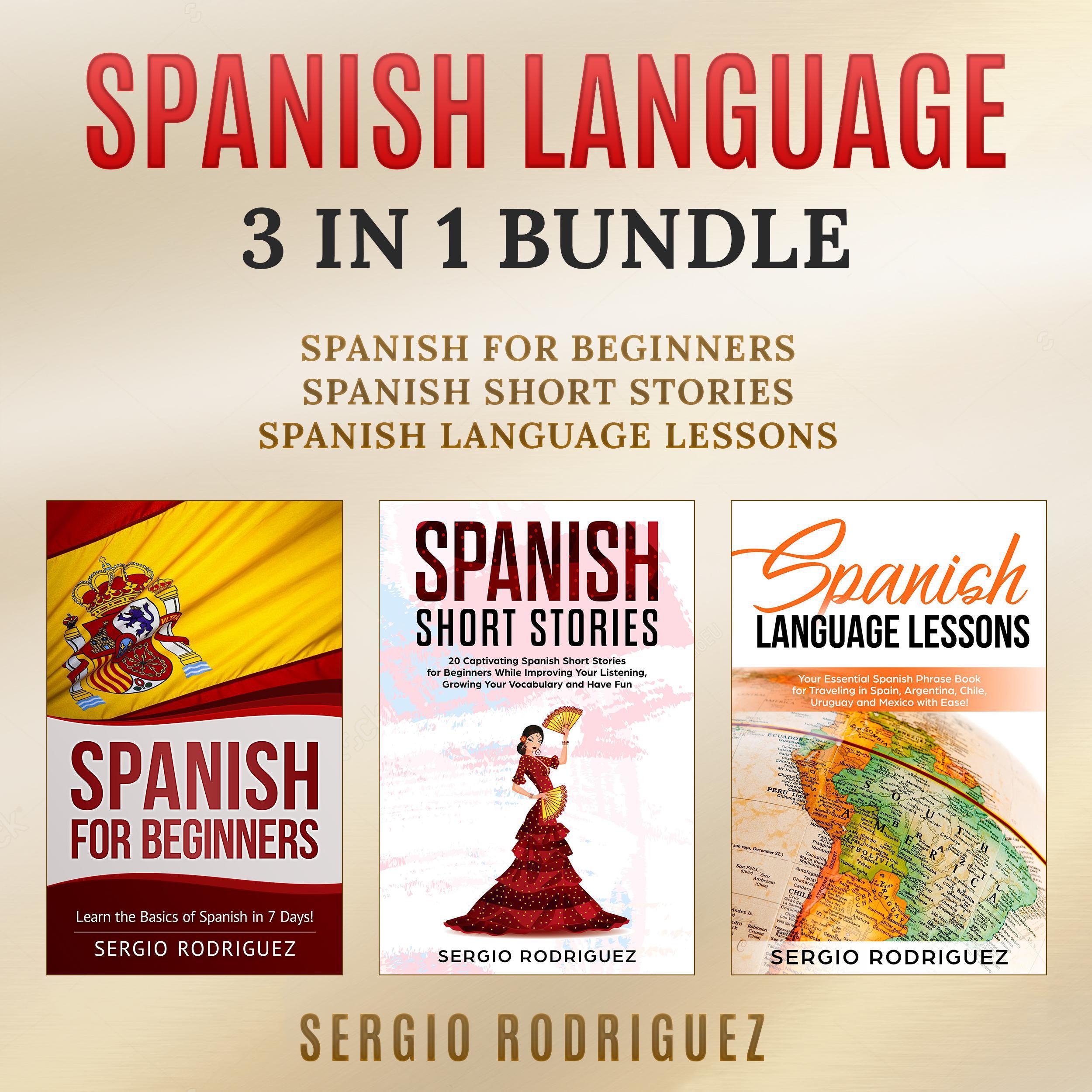 Spanish Language: 3 in 1 Bundle