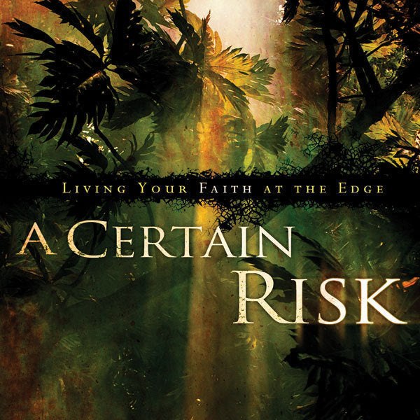 A Certain Risk