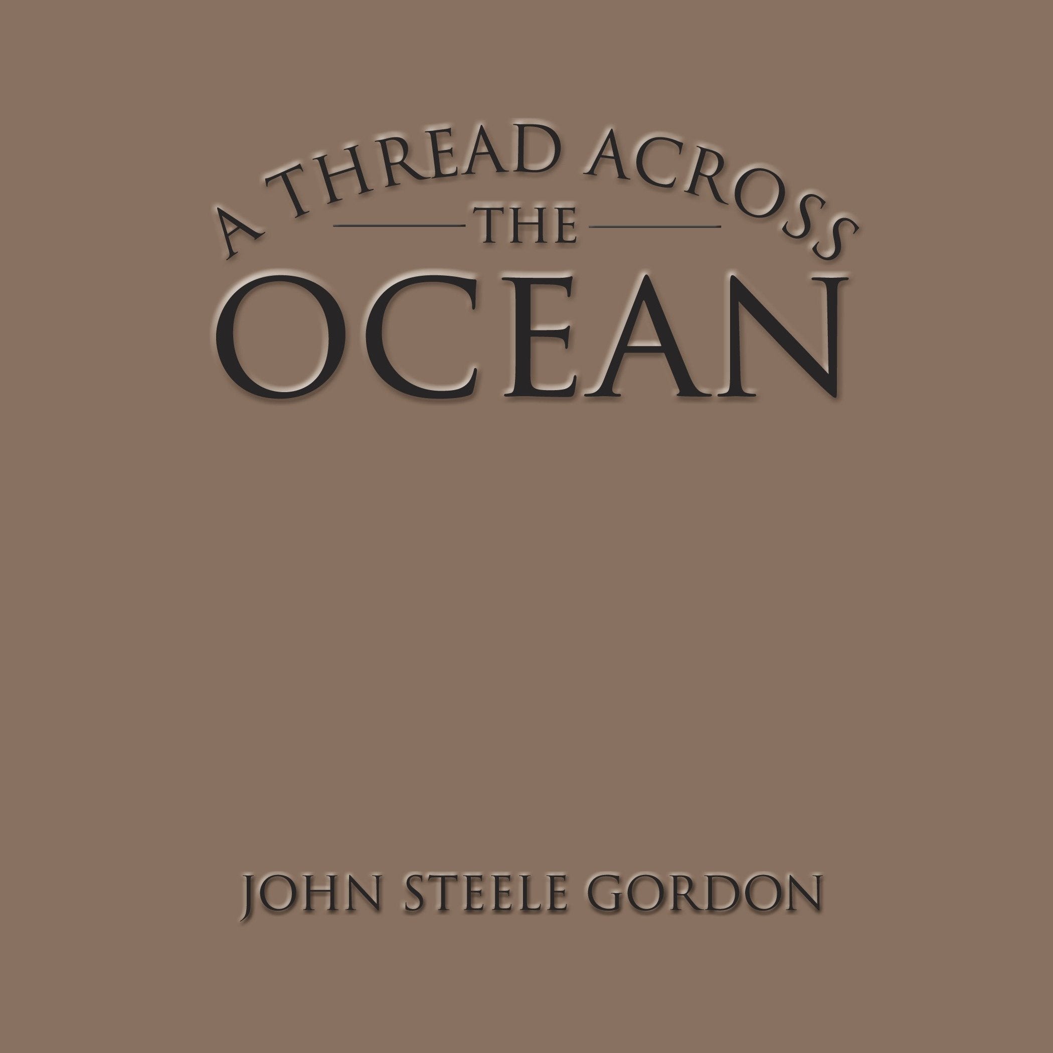 A Thread Across the Ocean