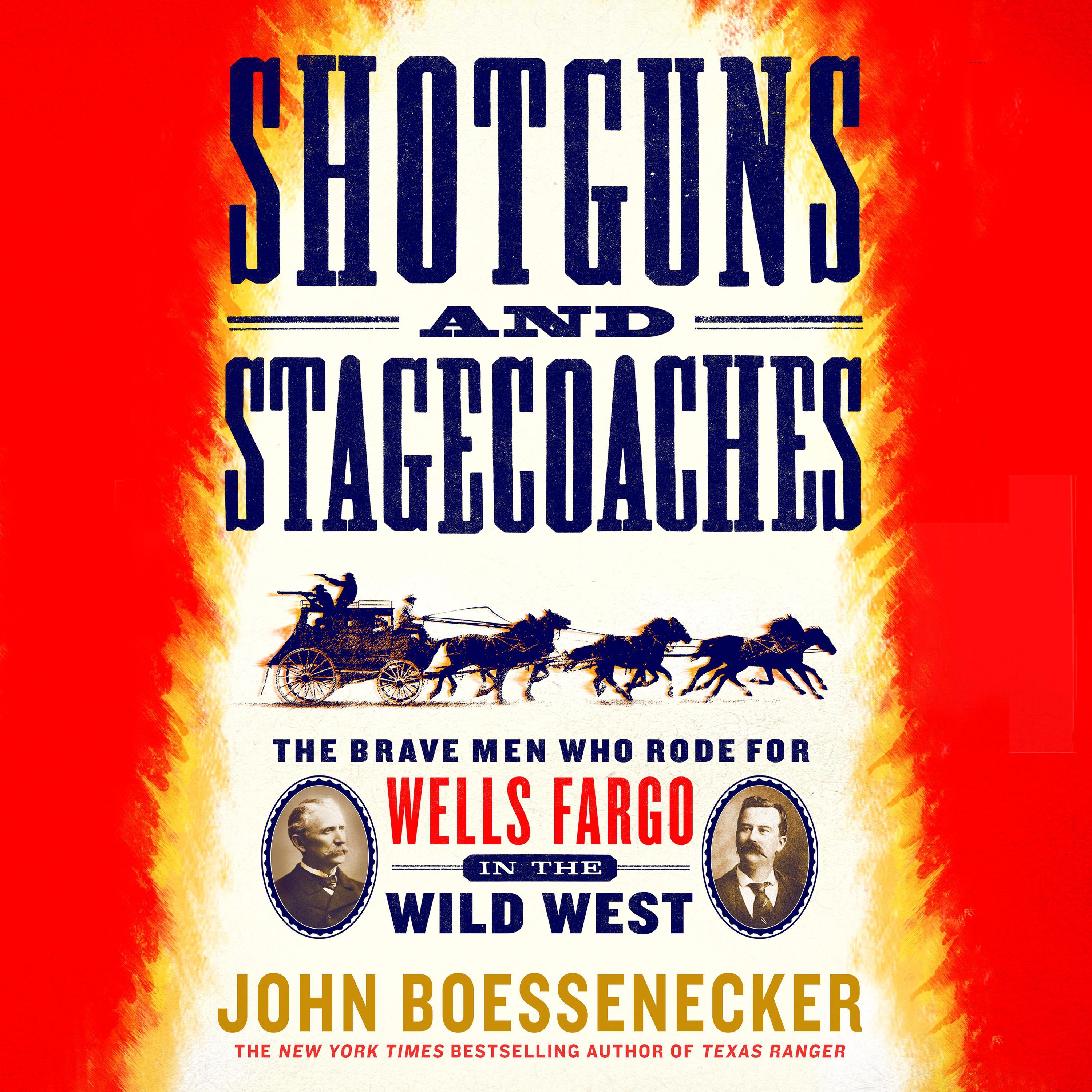 Shotguns and Stagecoaches