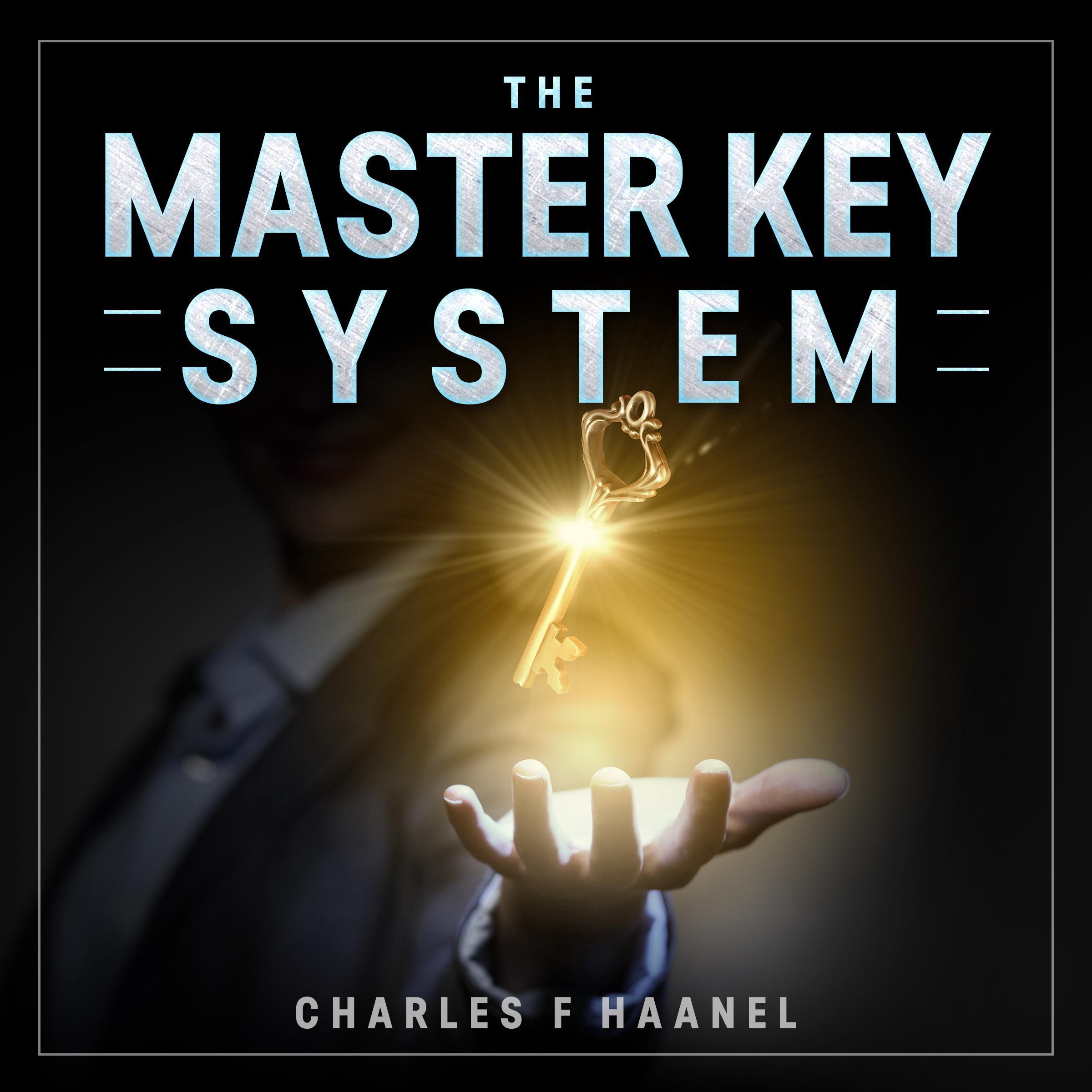 The Master Key System (Unabridged)